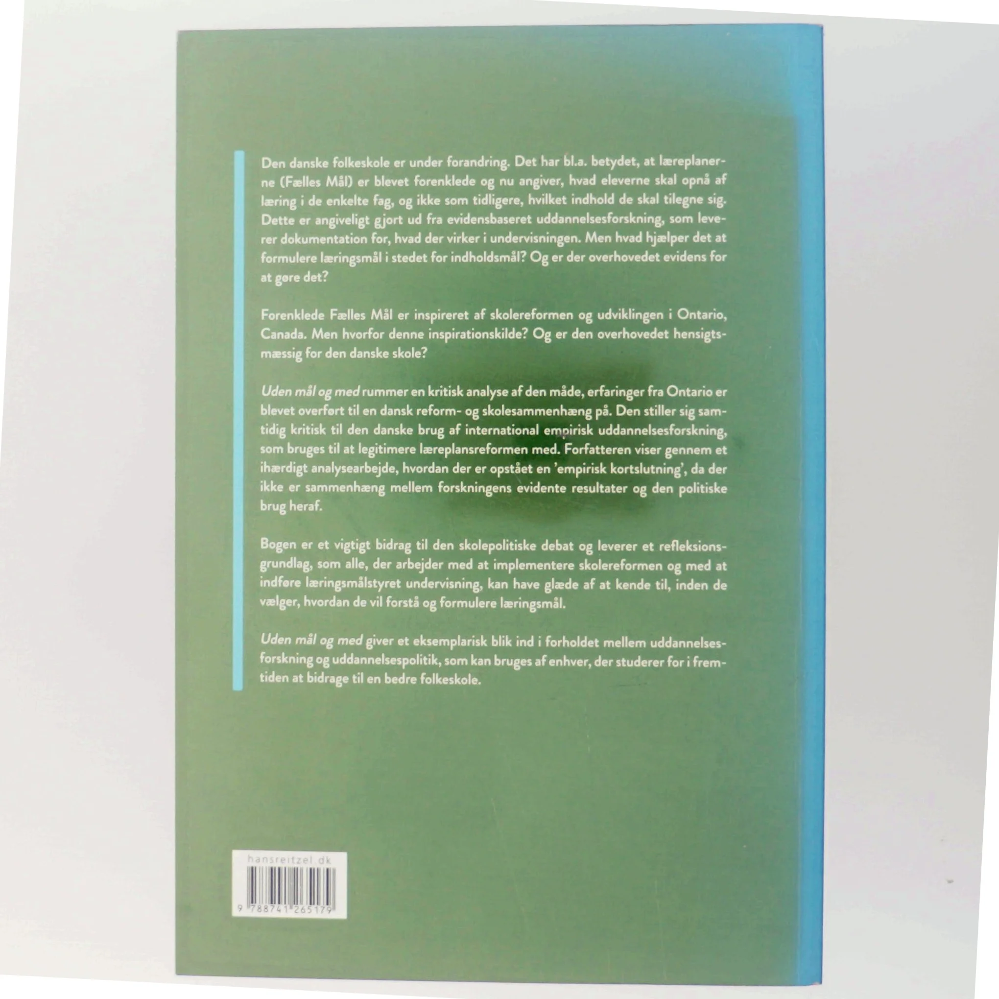 Uden mål og med : Forenklede Fælles Mål? af Keld Skovmand (Bog)