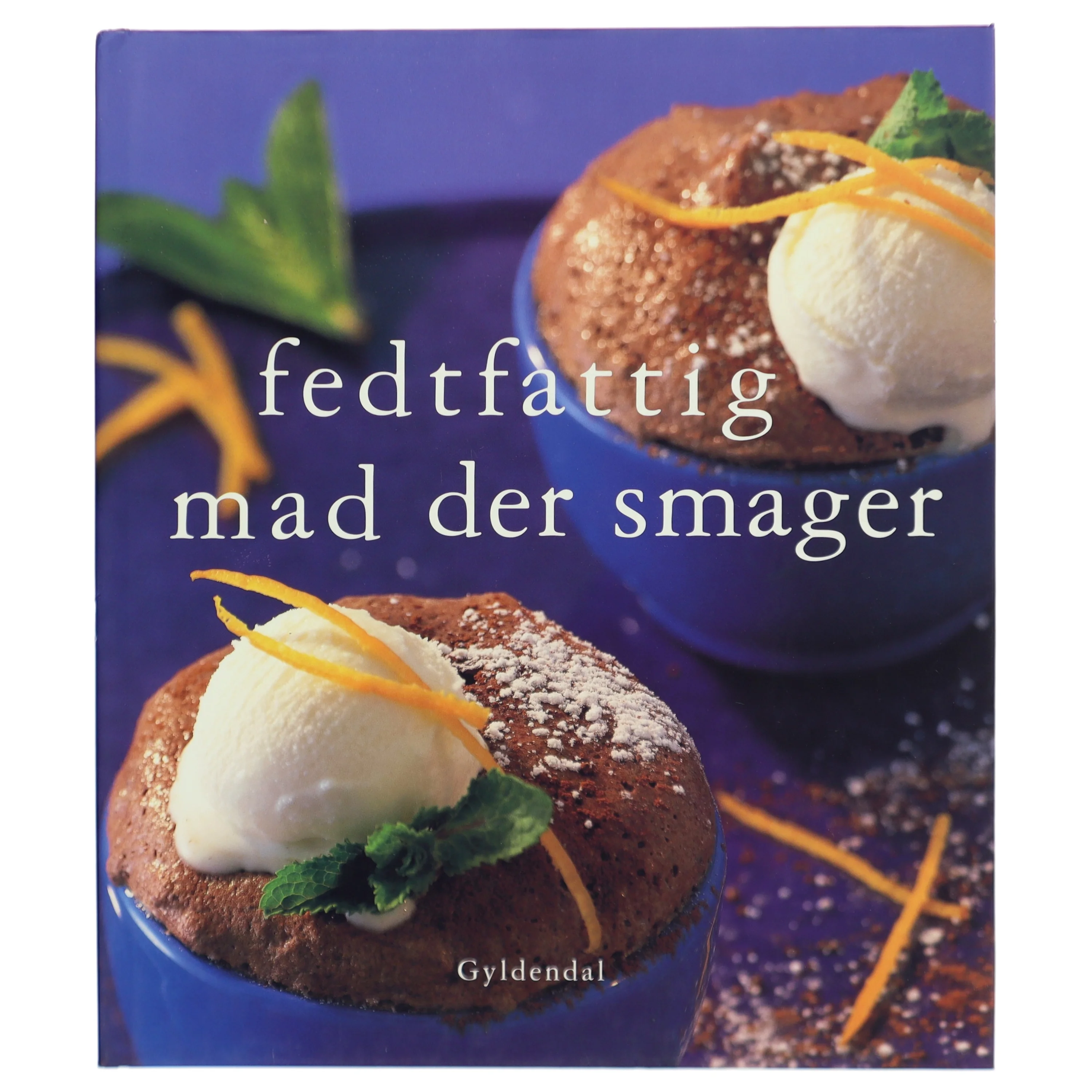 Fedtfattig mad der smager (Bog)