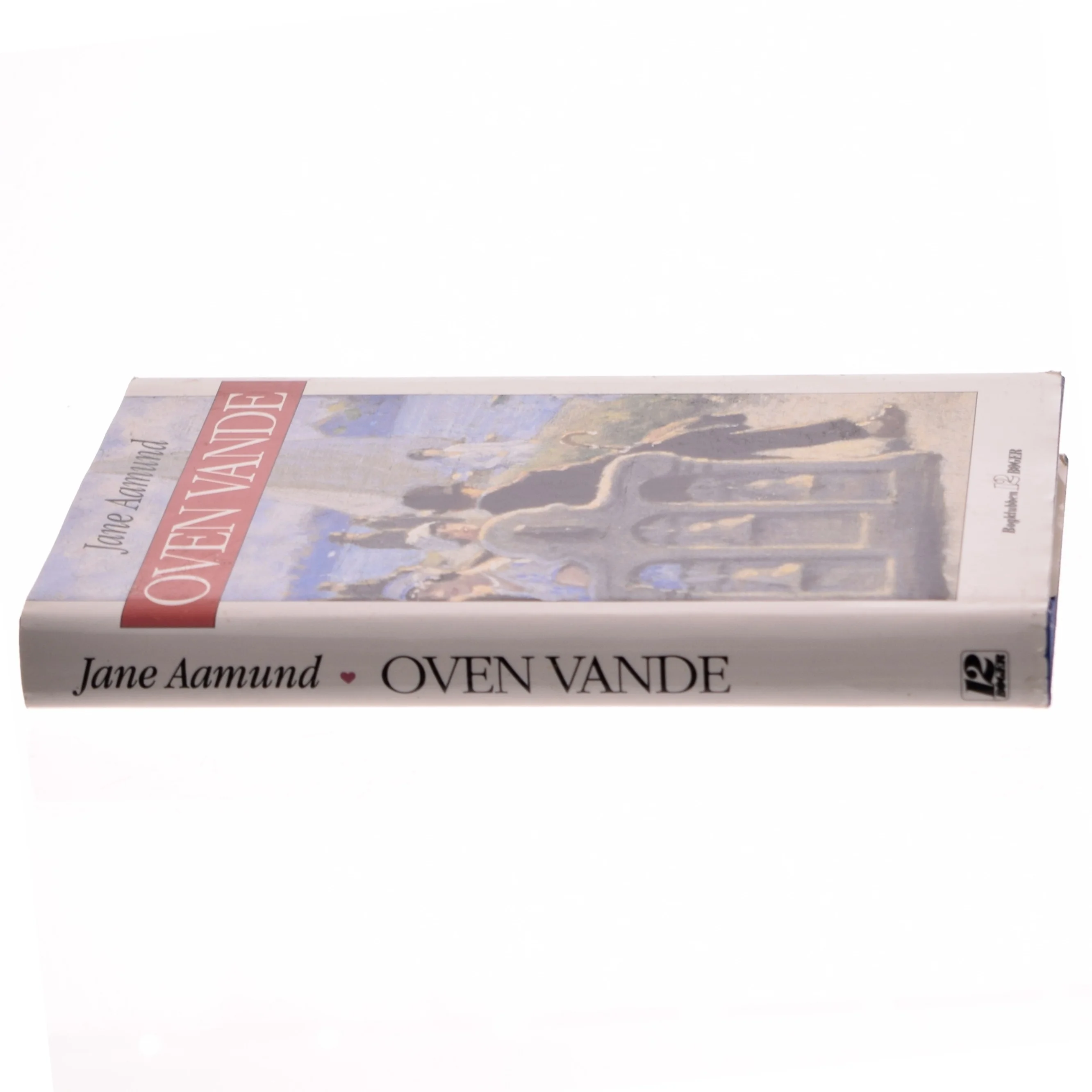 Bog: 'Oven Vande' af Jane Aamund