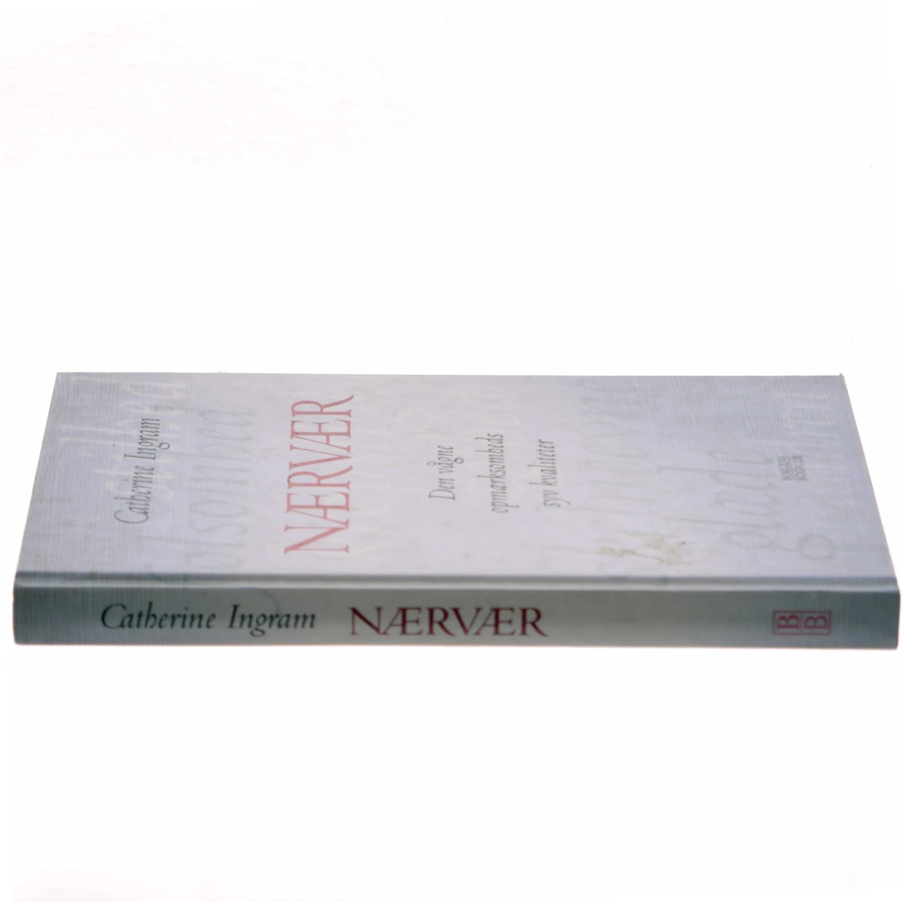 Nærvær af Catherine Ingram (Bog)