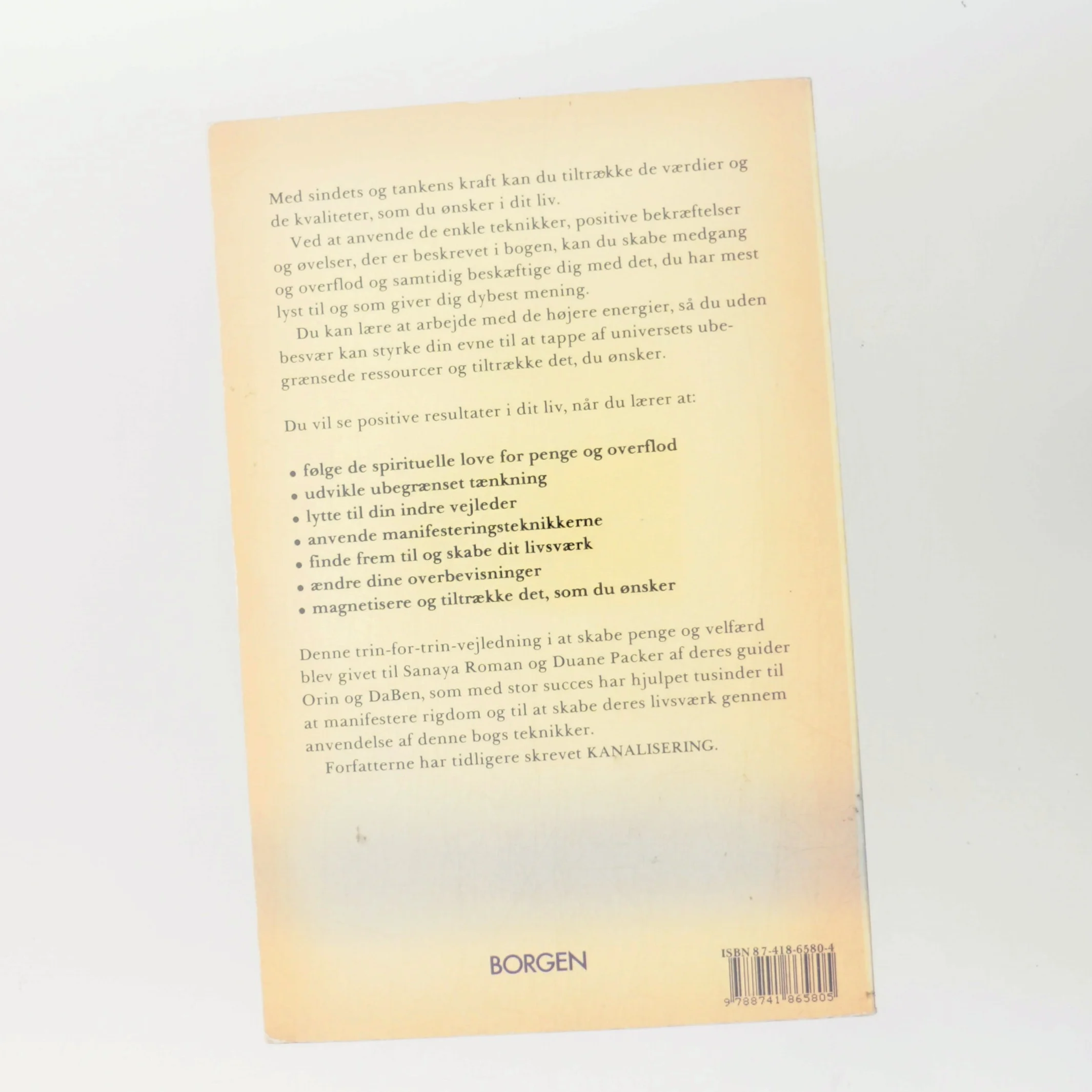 Penge og tankens kraft : hvordan du skaber værdier (Bog)