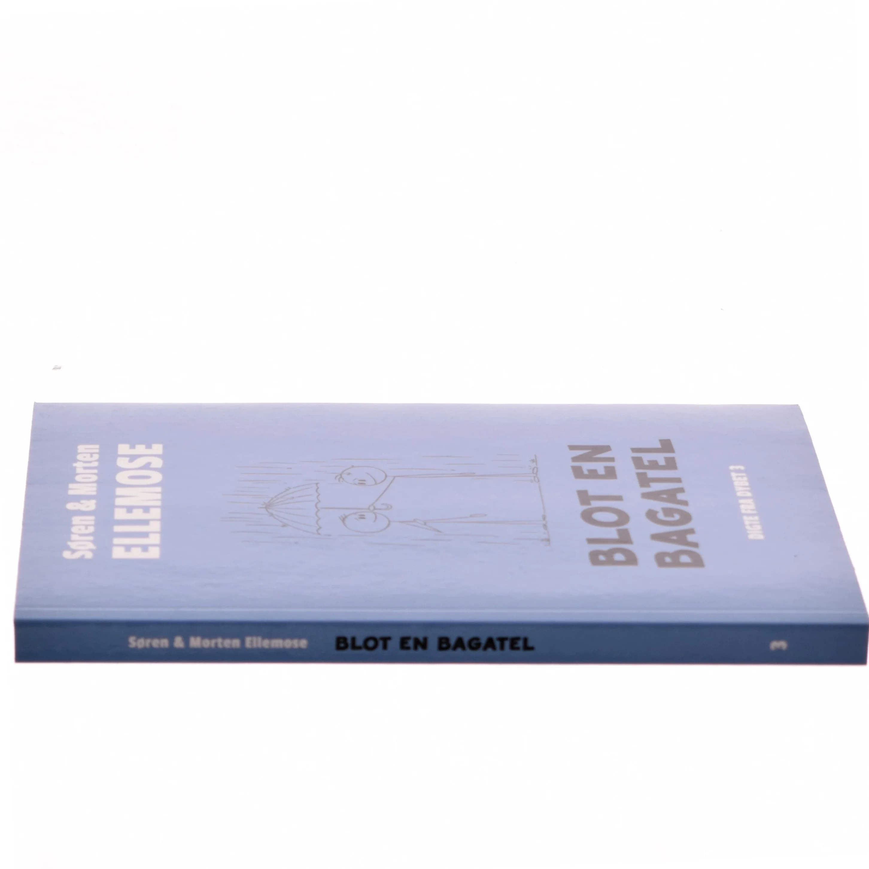 Blot en bagatel af Søren Ellemose (Bog)