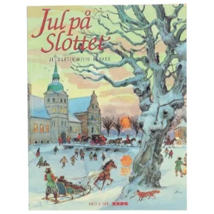 “Jul på slottet” af Martin Miehe-Renard, Høst & Søn.
