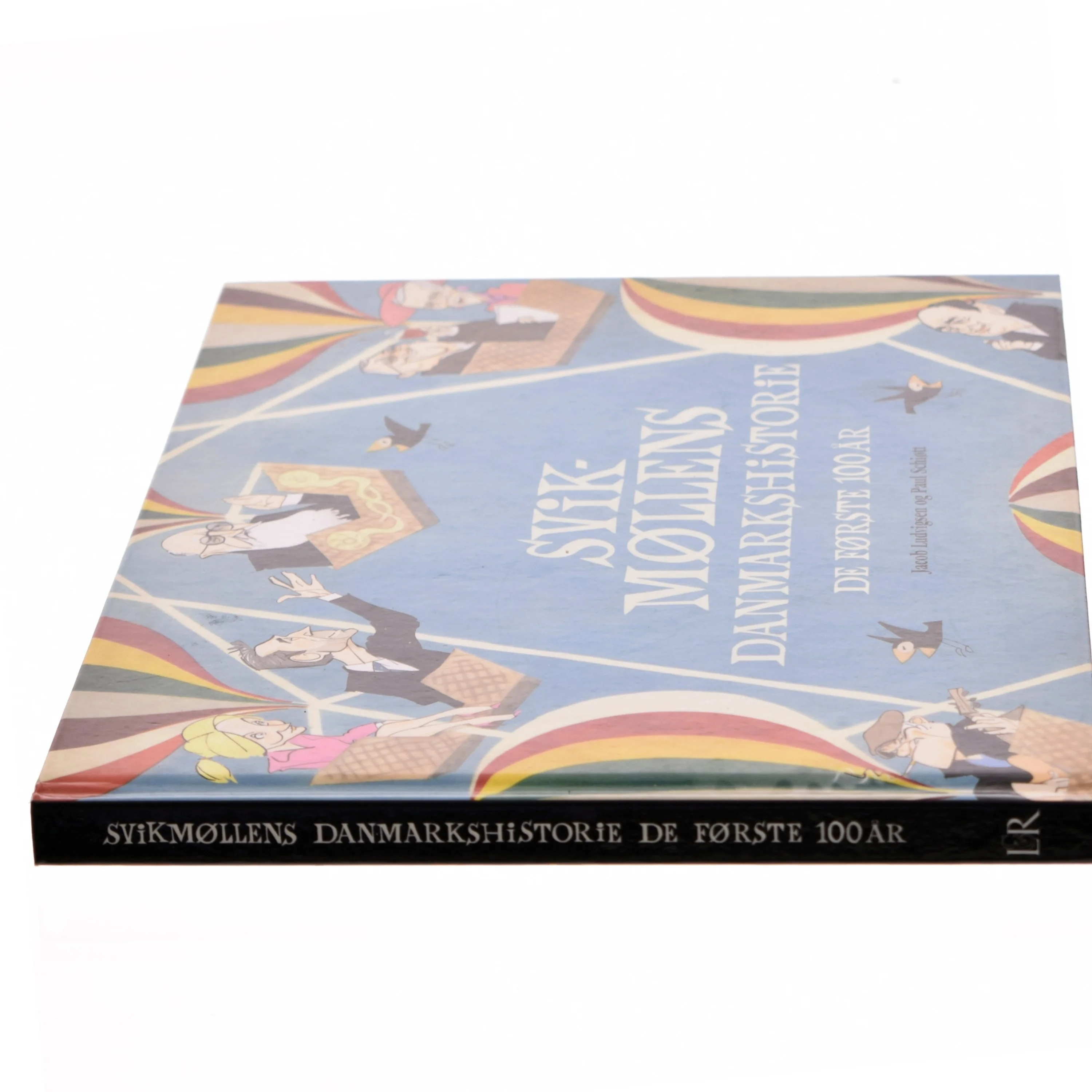 Svikmøllens Danmarkshistorie : de første 100 år (Bog)