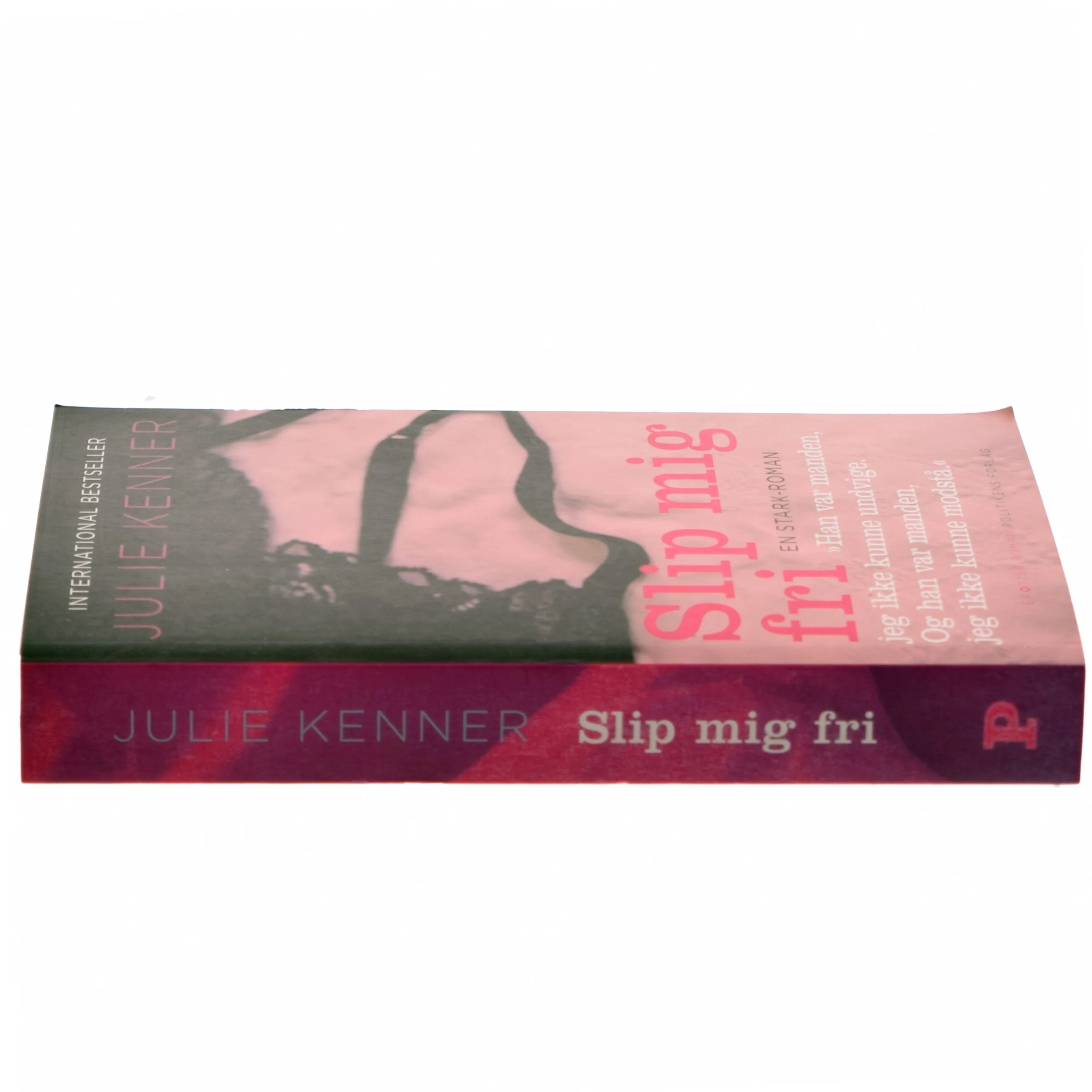 Slip mig fri af Julie Kenner (Bog)