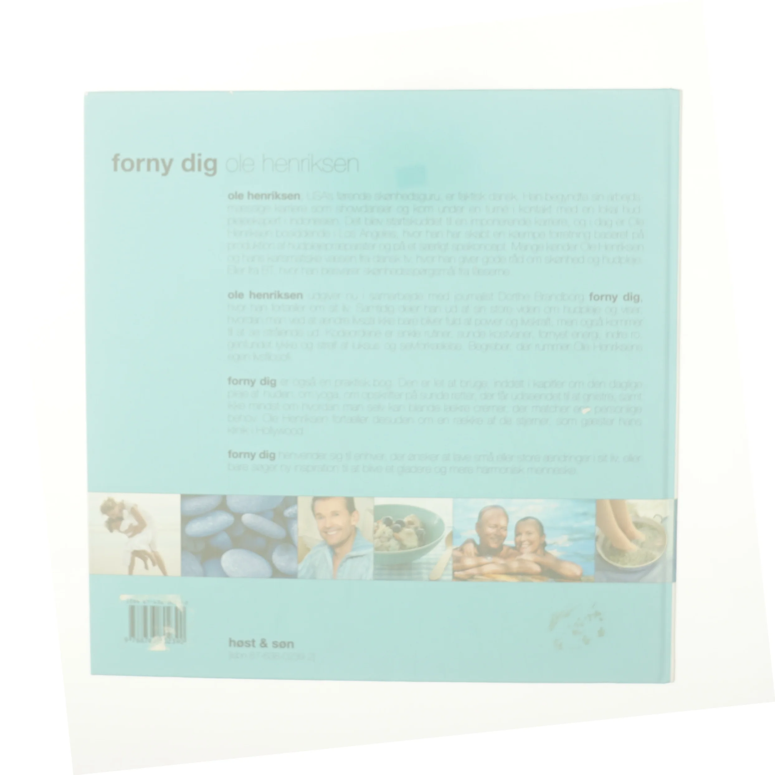 Forny dig : inspiration fra Hollywoods nr. 1 skønhedsekspert (Bog)