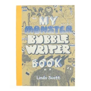 My Monster Bubblewriter Book by Linda Scott af Scott, Linda (Bog)