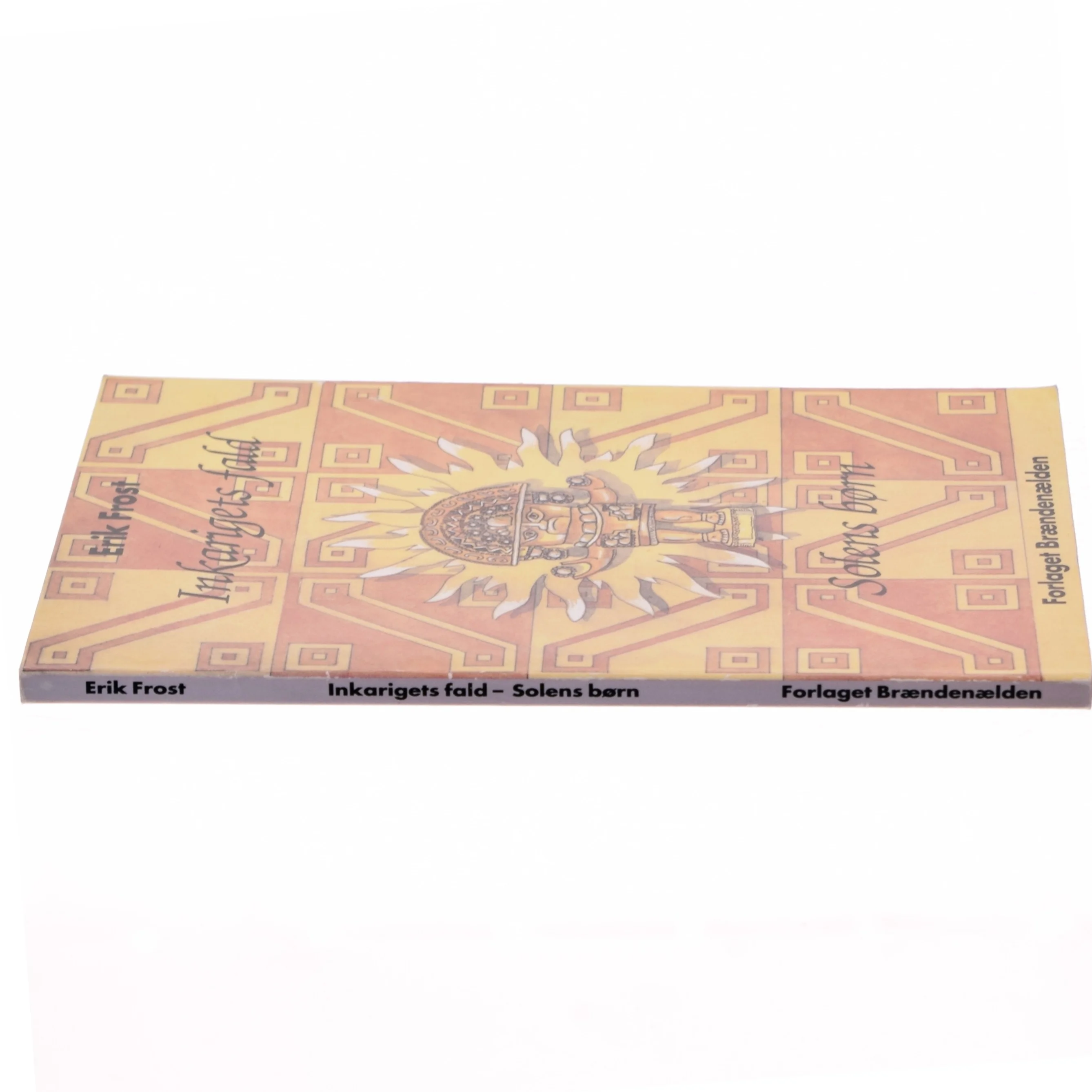 Inkarigets fald - Solens børn fra Forlaget Brændenælden