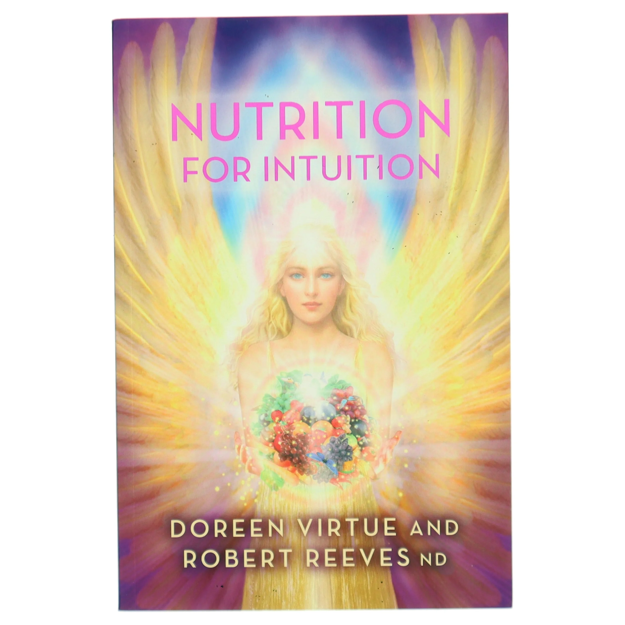 Nutrition for Intuition af Doreen Virtue, Robert Reeves (Bog)