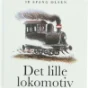 Det lille lokomotiv bog