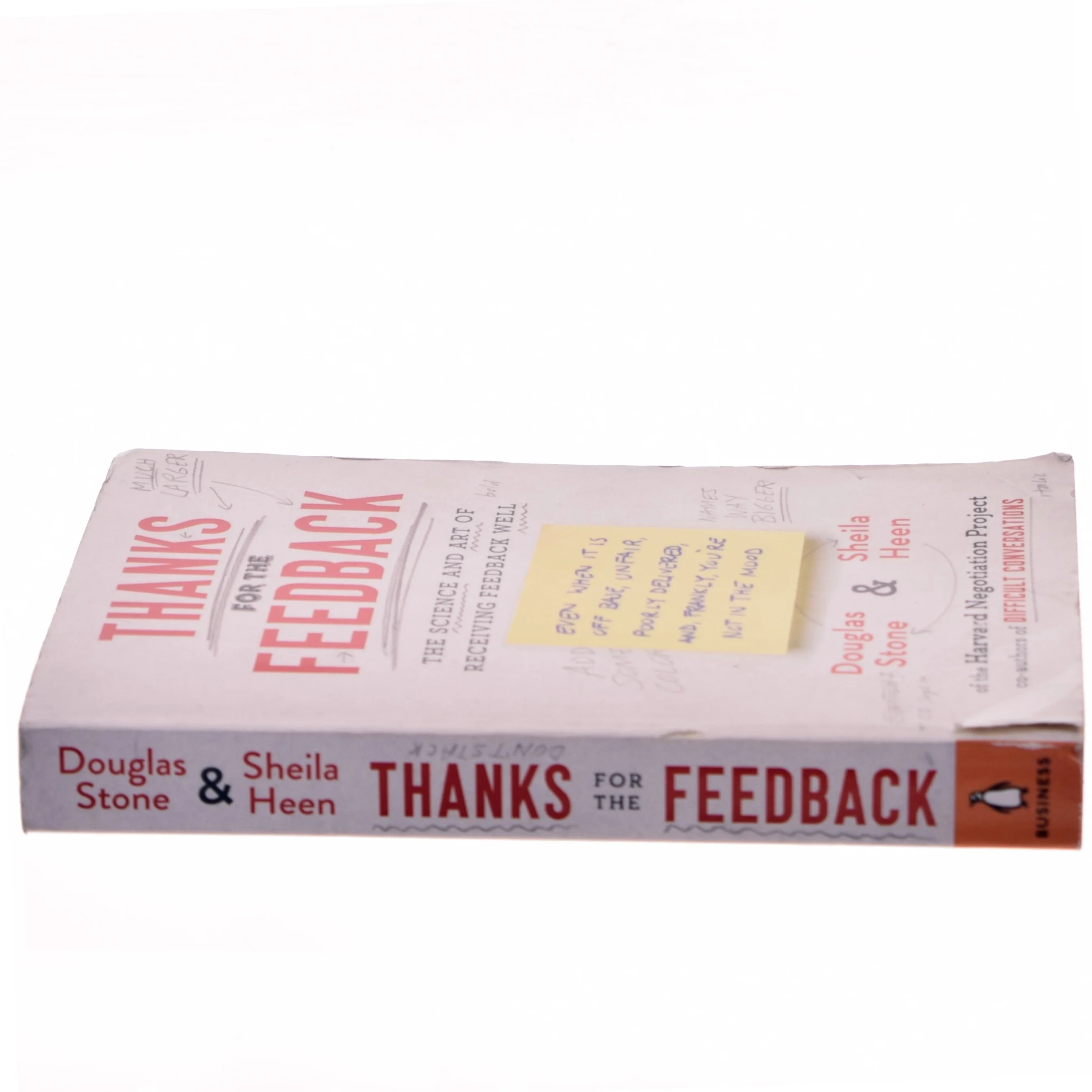 Thanks for the feedback : the science and art of receiving feedback well (even when it is off base, unfair, poorly delivered, and, frankly, you're not in the mood) af Douglas Stone (Bog)