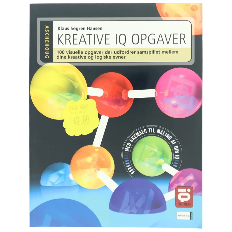 Kreative IQ opgaver : 100 visuelle opgaver der udfordrer samspillet mellem dine kreative og dine logiske evner af Klaus Søgren Hansen (Bog)