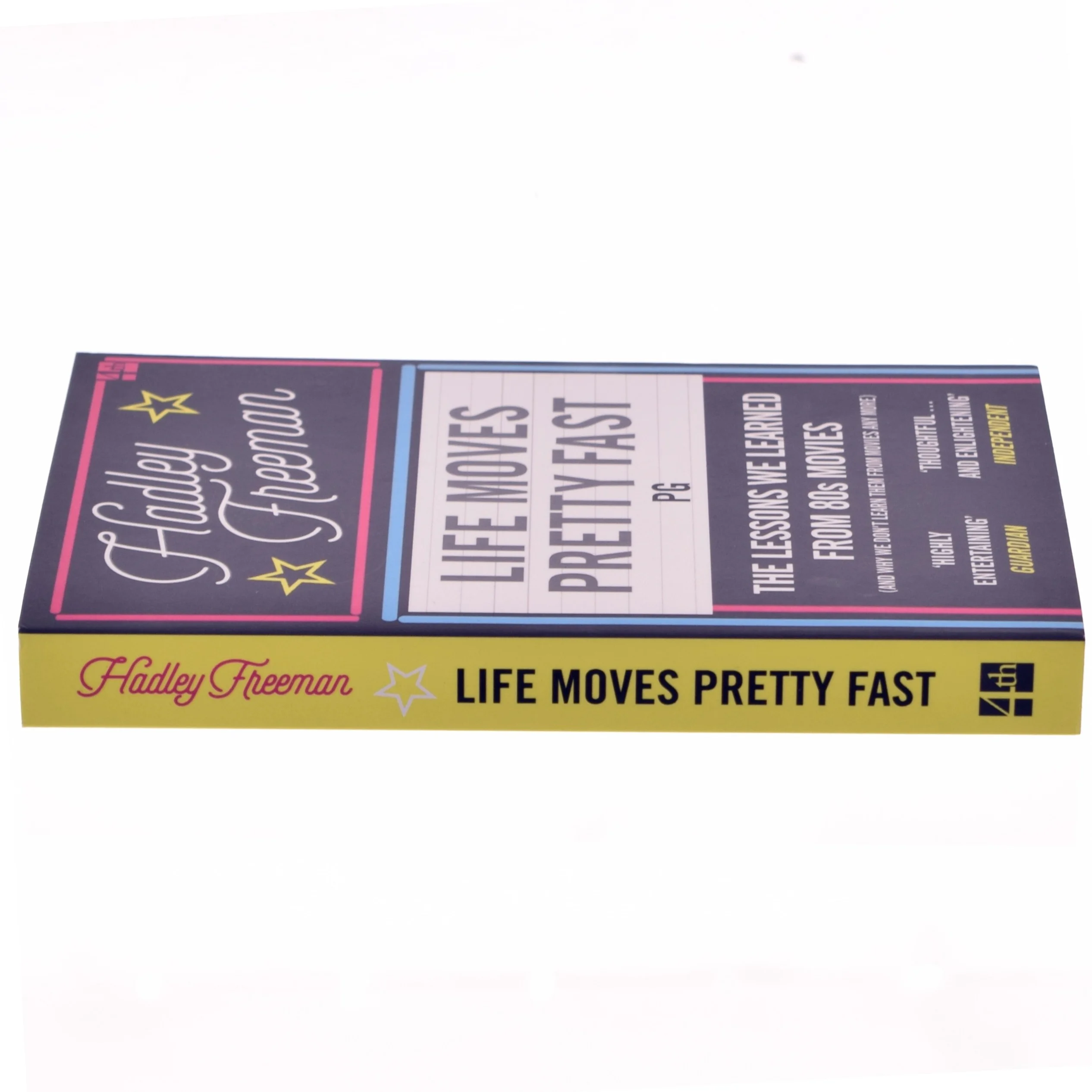 Life Moves Pretty Fast af Hadley Freeman (Bog)