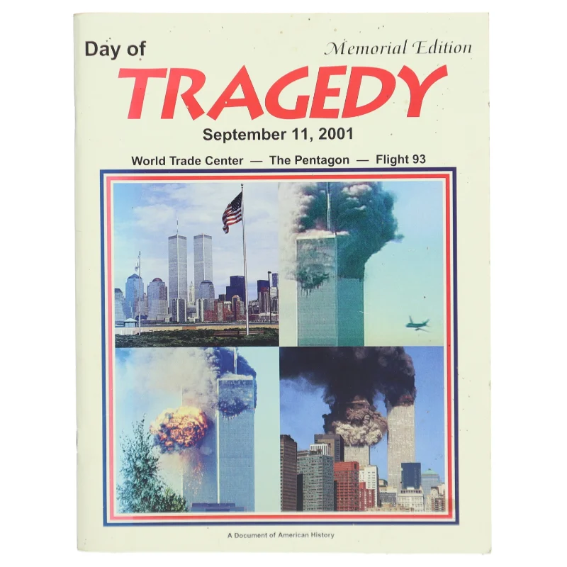 Tragedy September 11, 2001 Memorial Edition