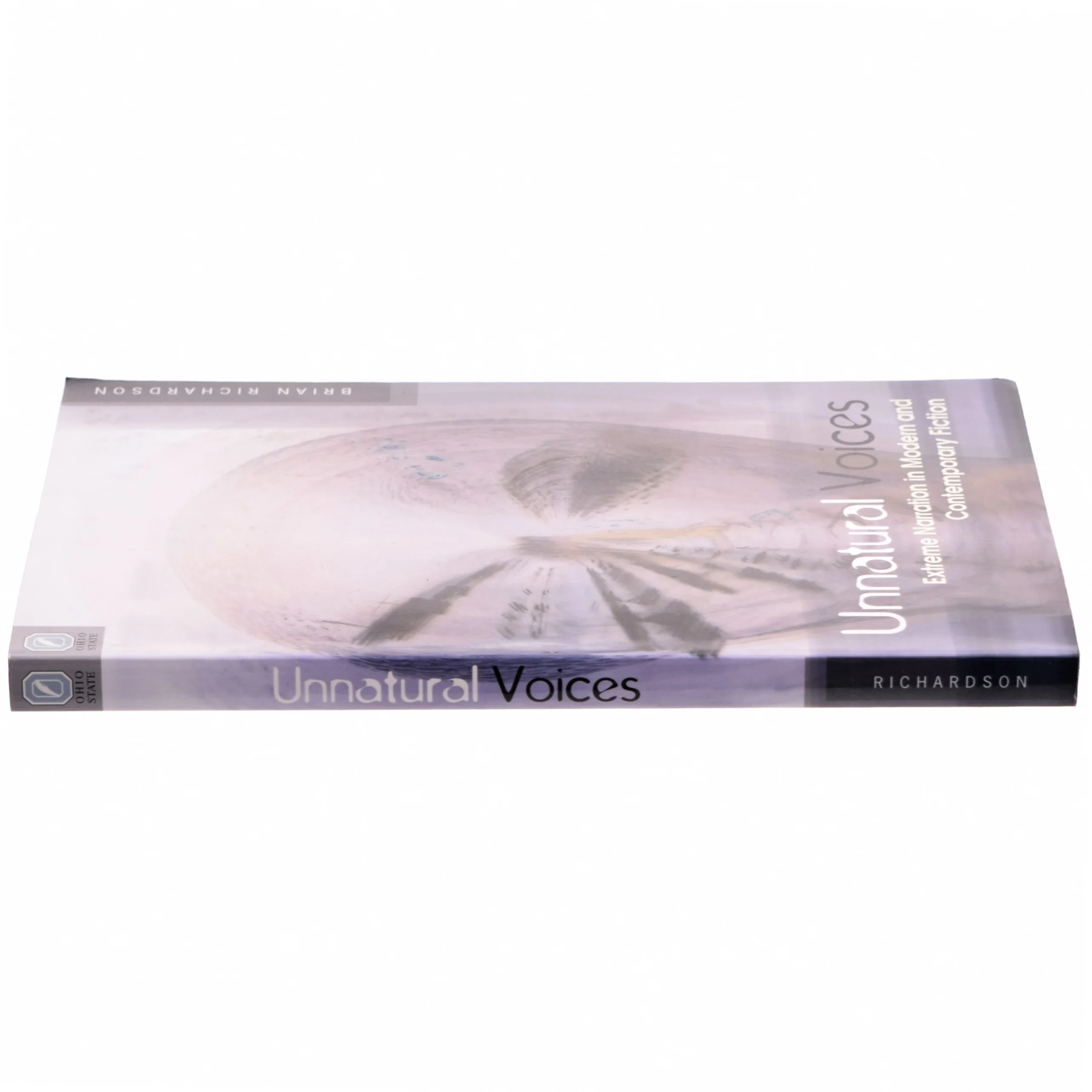 Unnatural voices : extreme narration in modern and contemporary fiction af Brian Richardson (1953-) (Bog)