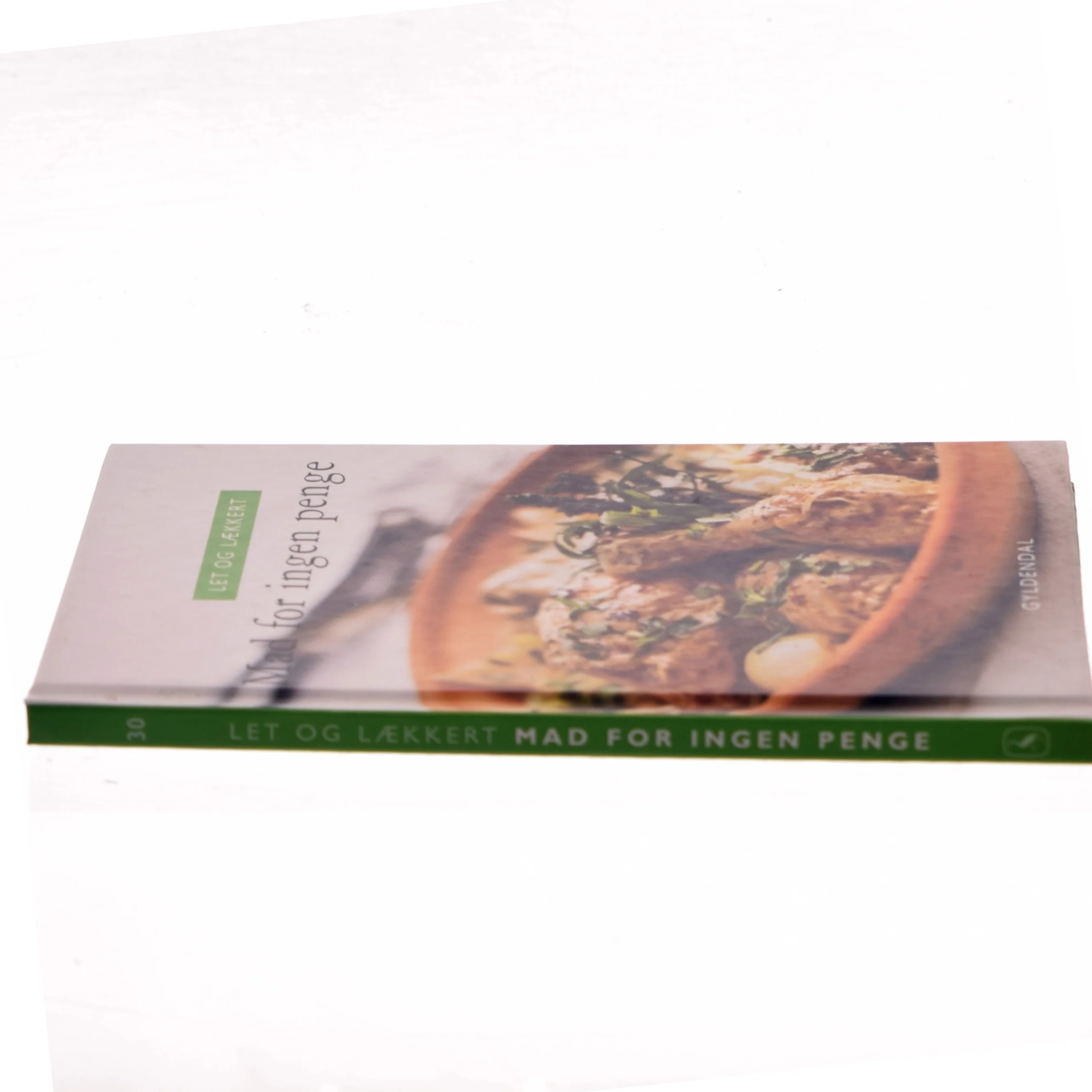 Let og lækkert - mad for ingen penge (Bog)