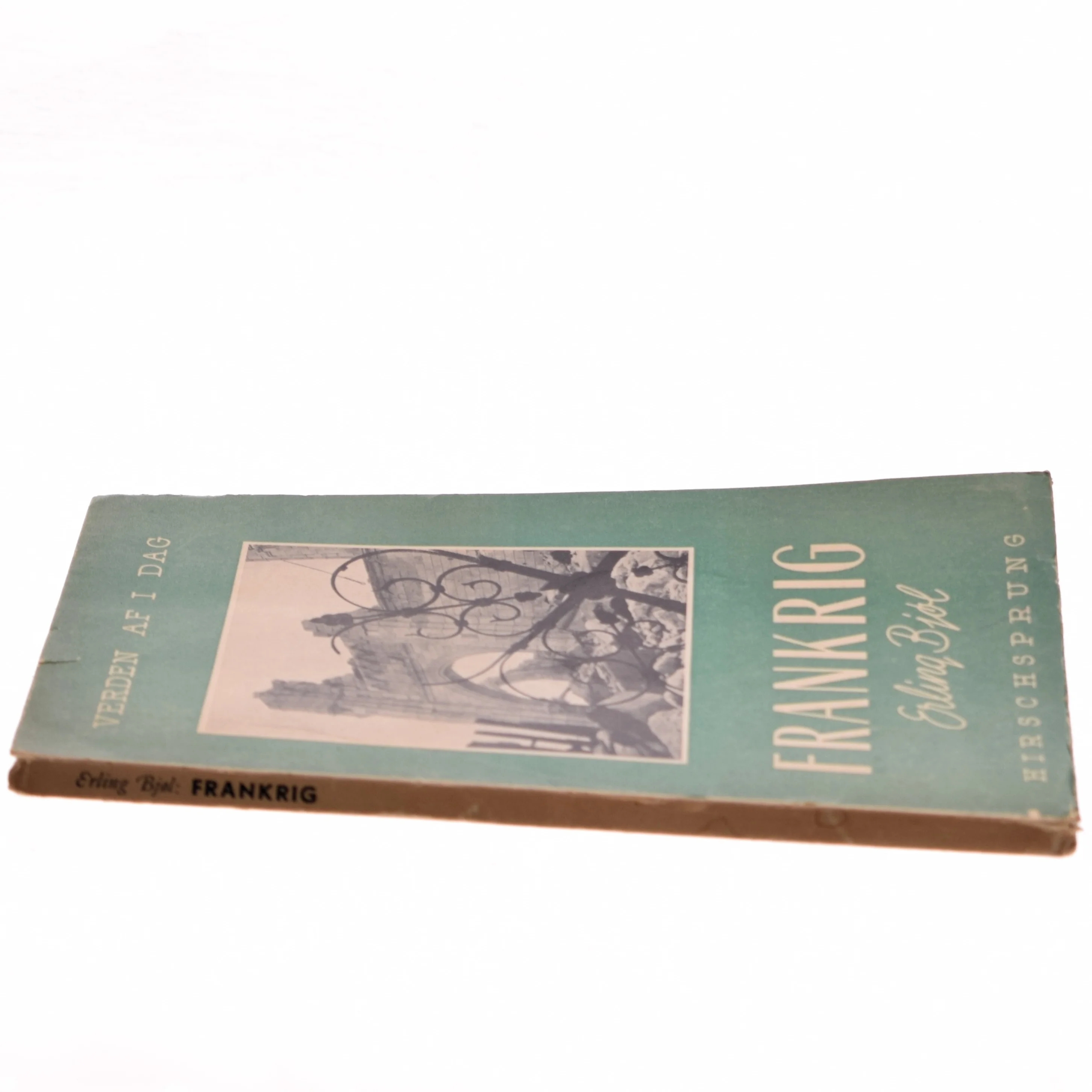 Frankrig af Erling Bjøl (Bog)