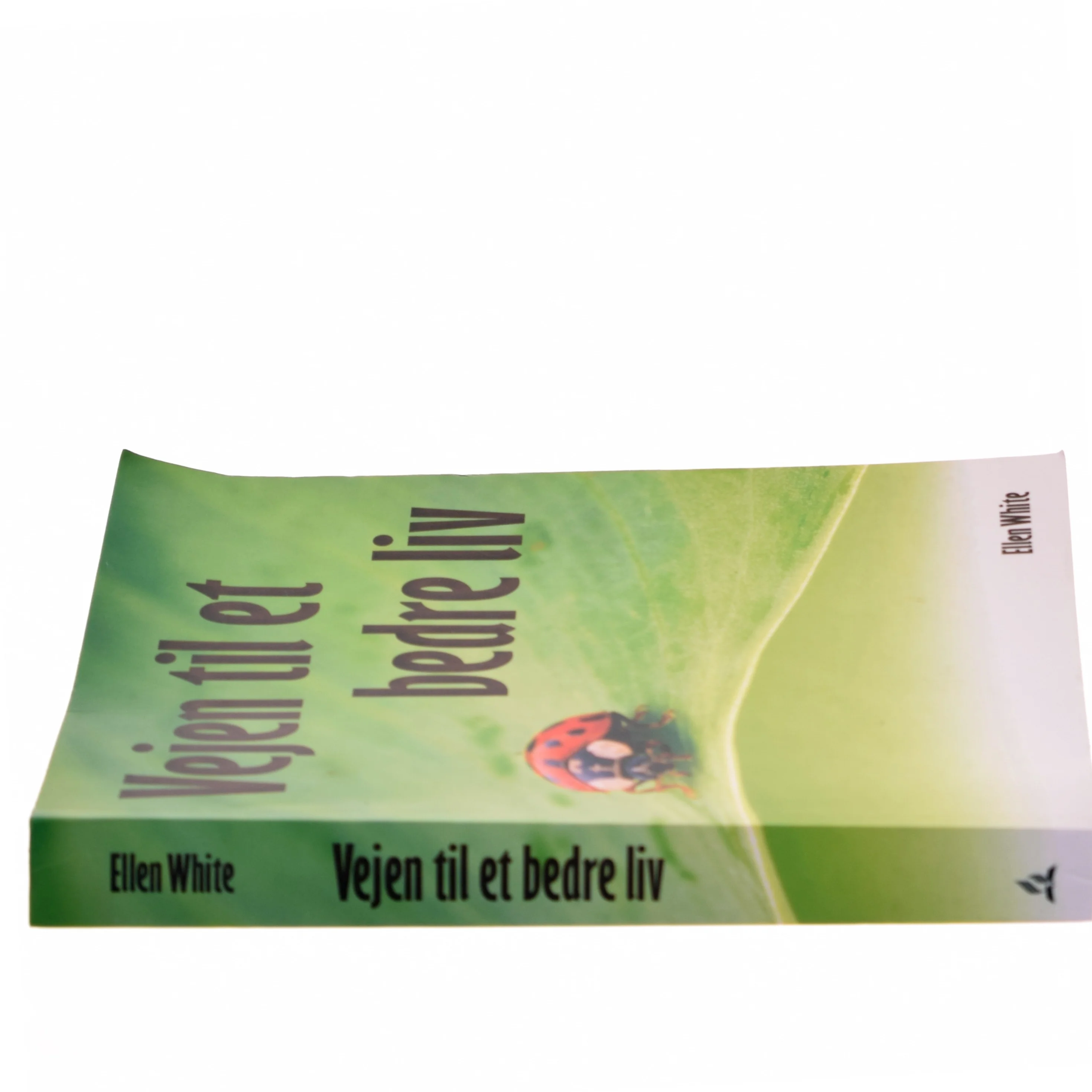 Vejen til et bedre liv af Ellen White (Bog)