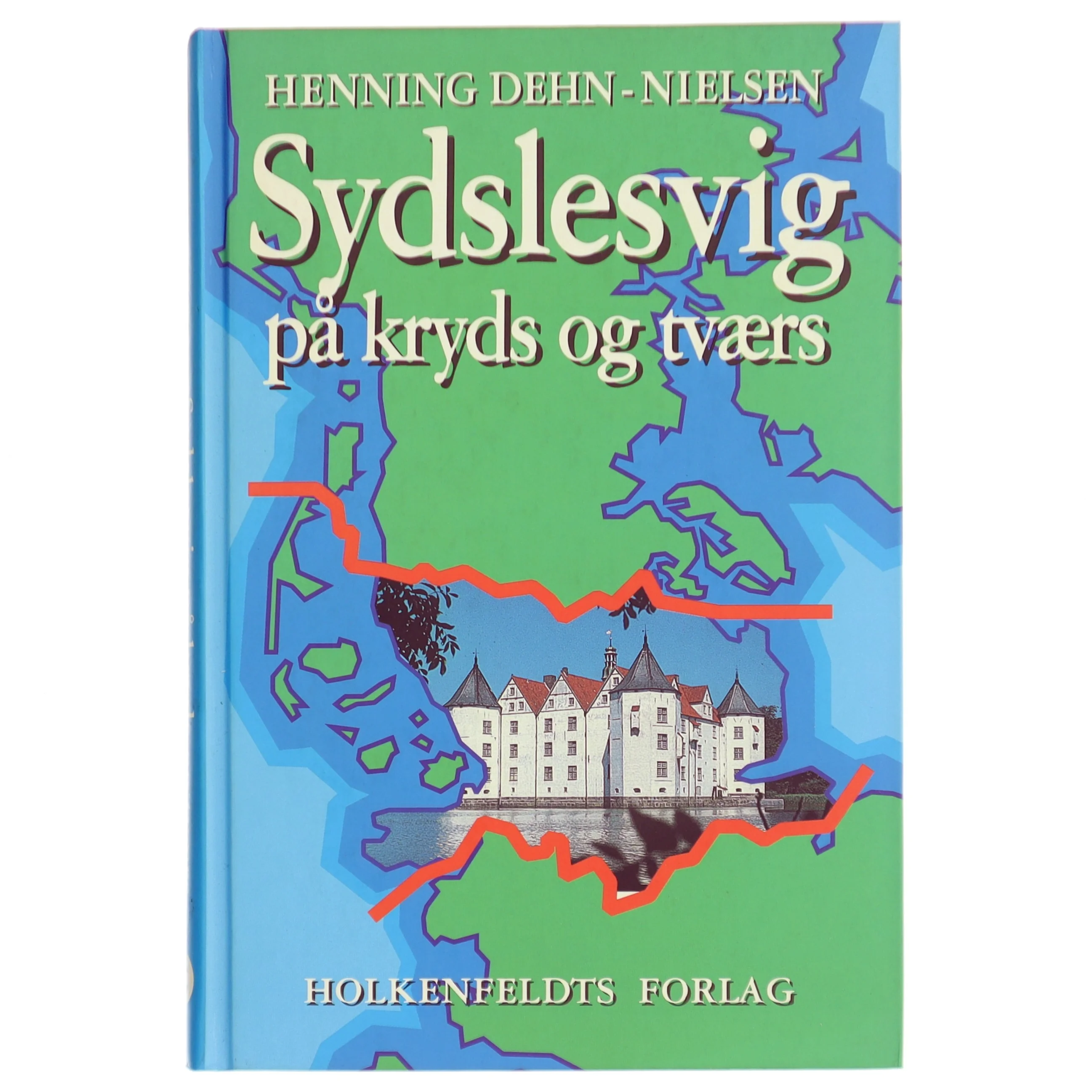 Sydslesvig på kryds og tværs fra Holkenfeldts Forlag
