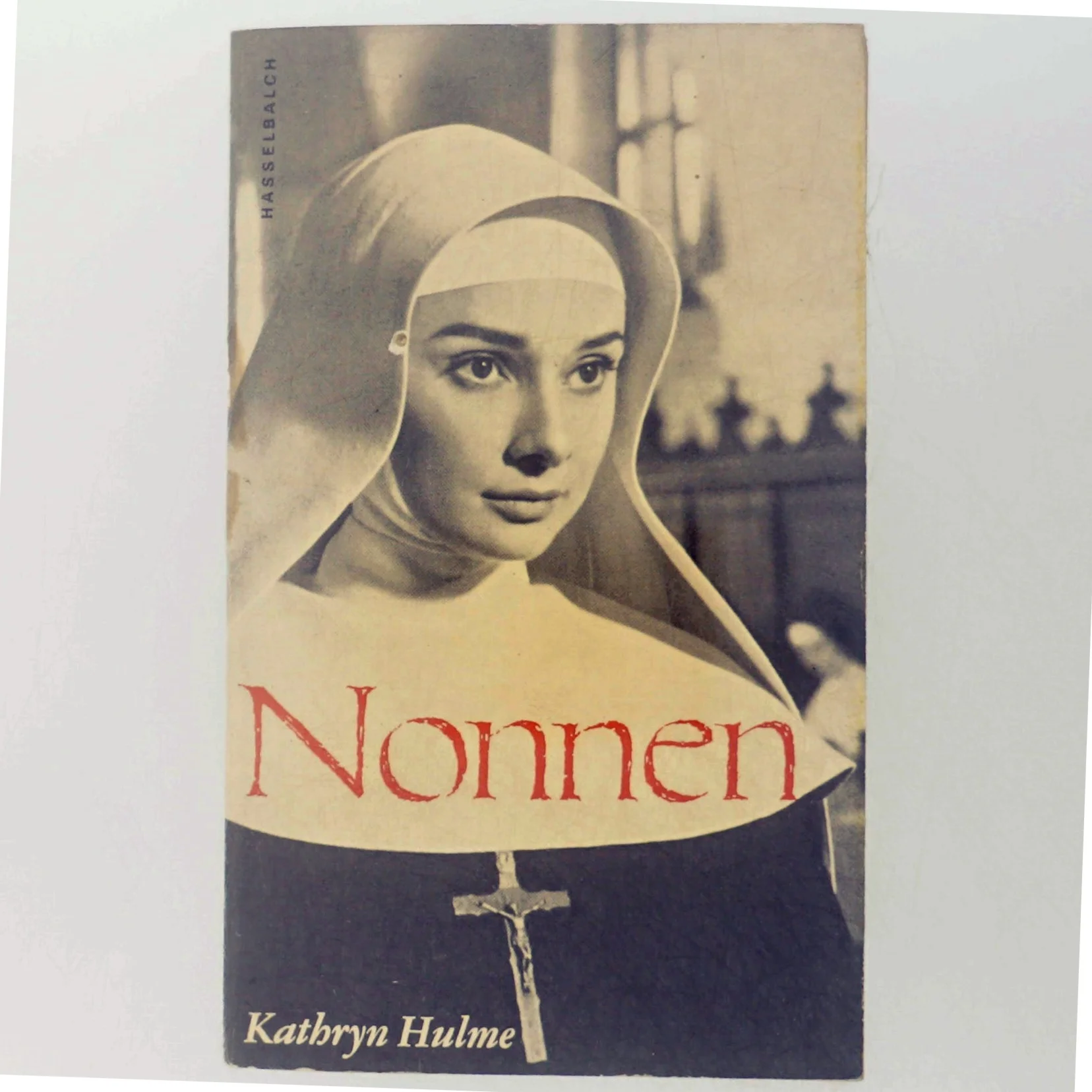 Nonnen af Kathryn Hulme fra Hasselbalch