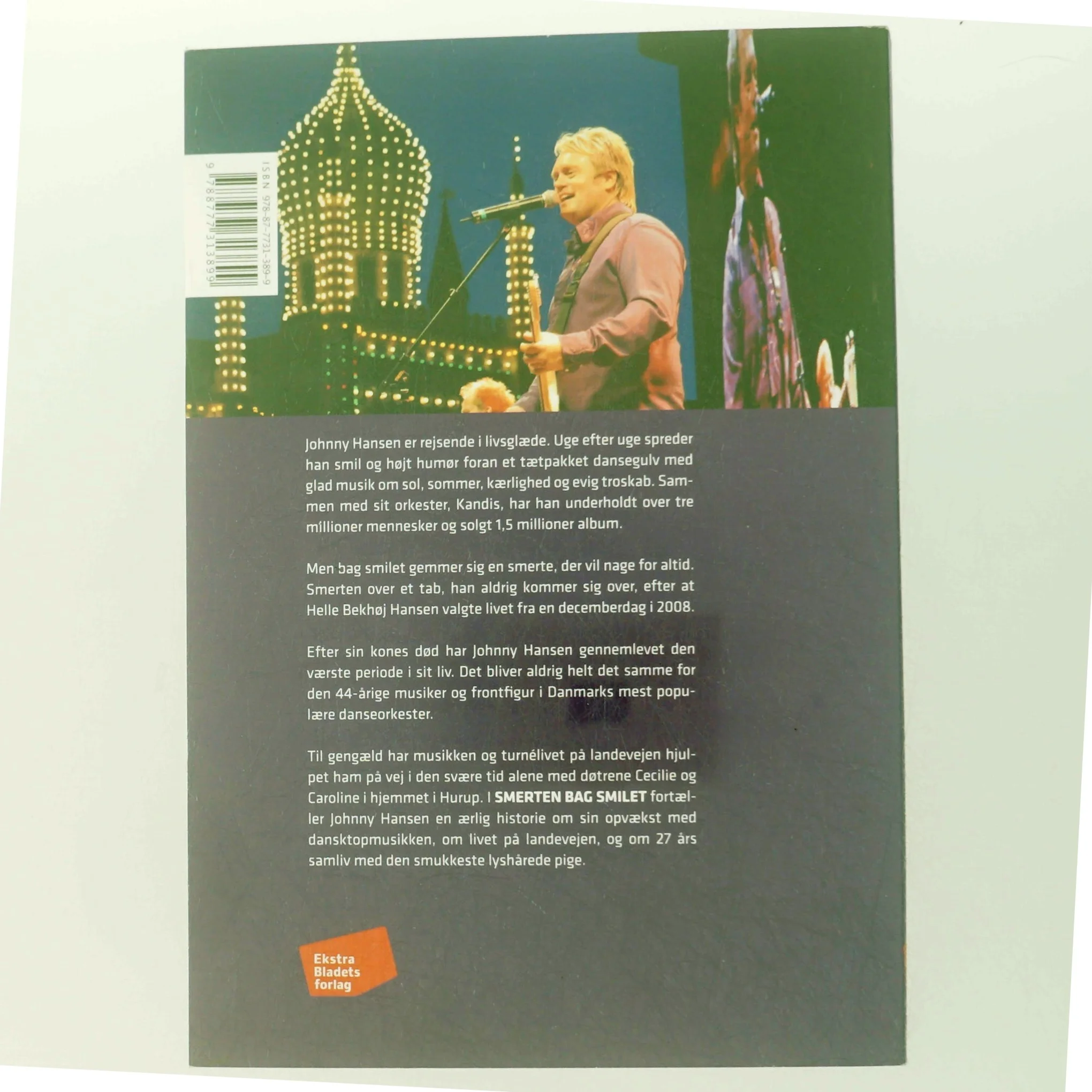 Johnny Hansen, Smerten bag smilet