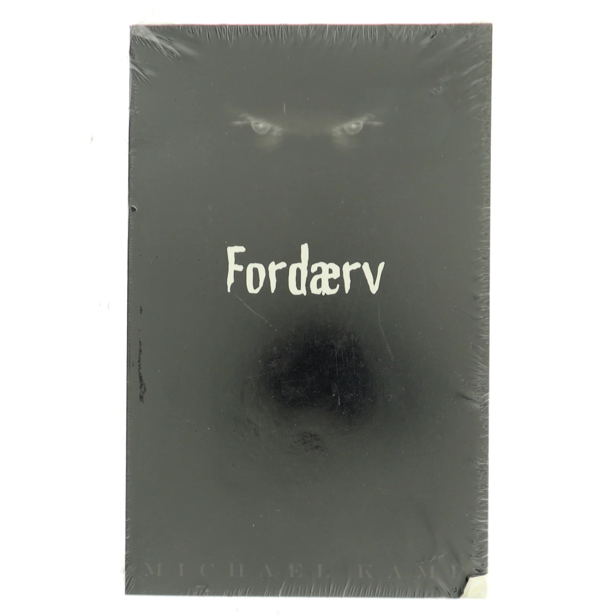 Fordærv af Michael Kamp (f. 1974) (Bog)