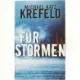 Før stormen af Michael Katz Krefeld (Bog)