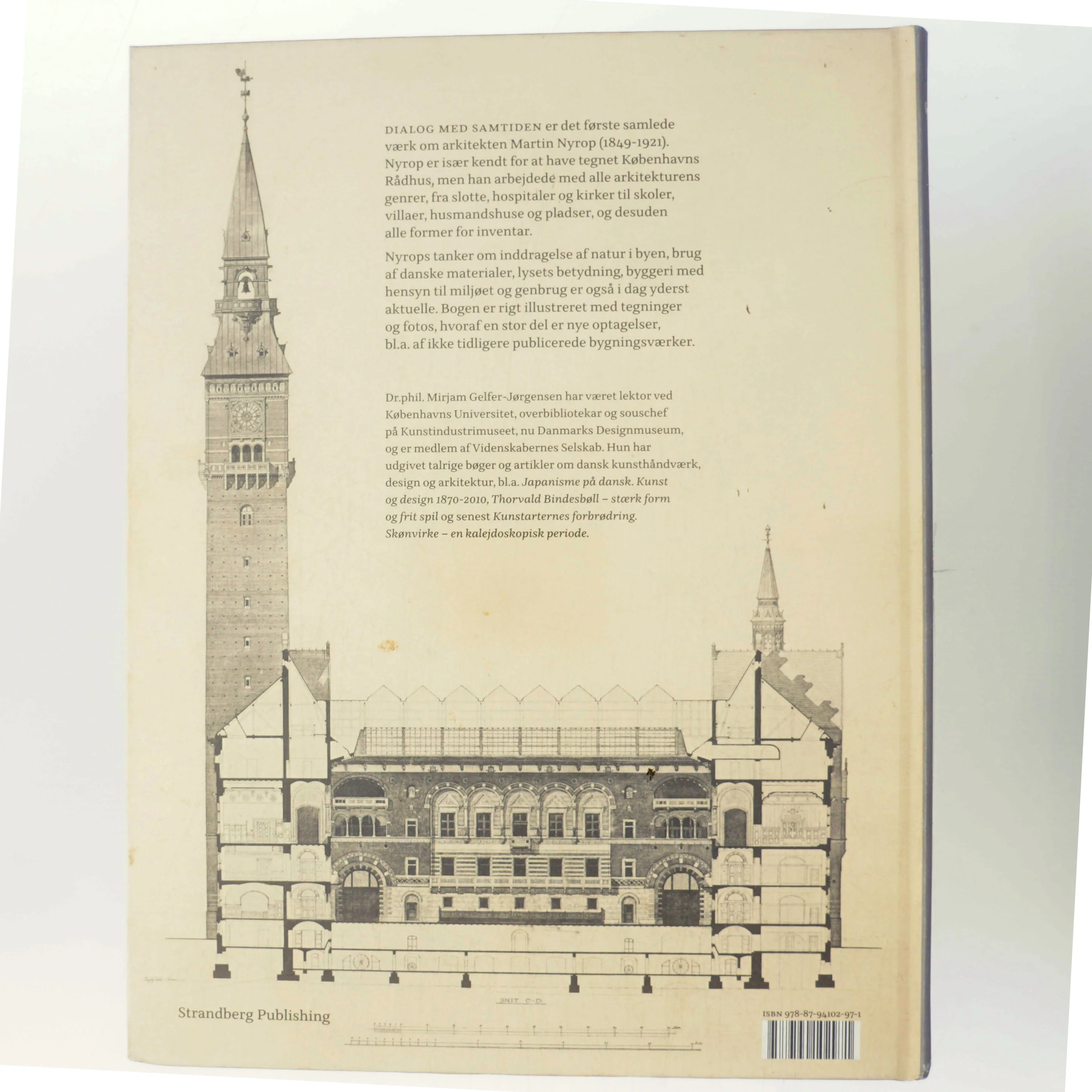 Dialog med samtiden : arkitekten Martin Nyrops samlede værk af Mirjam Gelfer-Jørgensen (Bog)