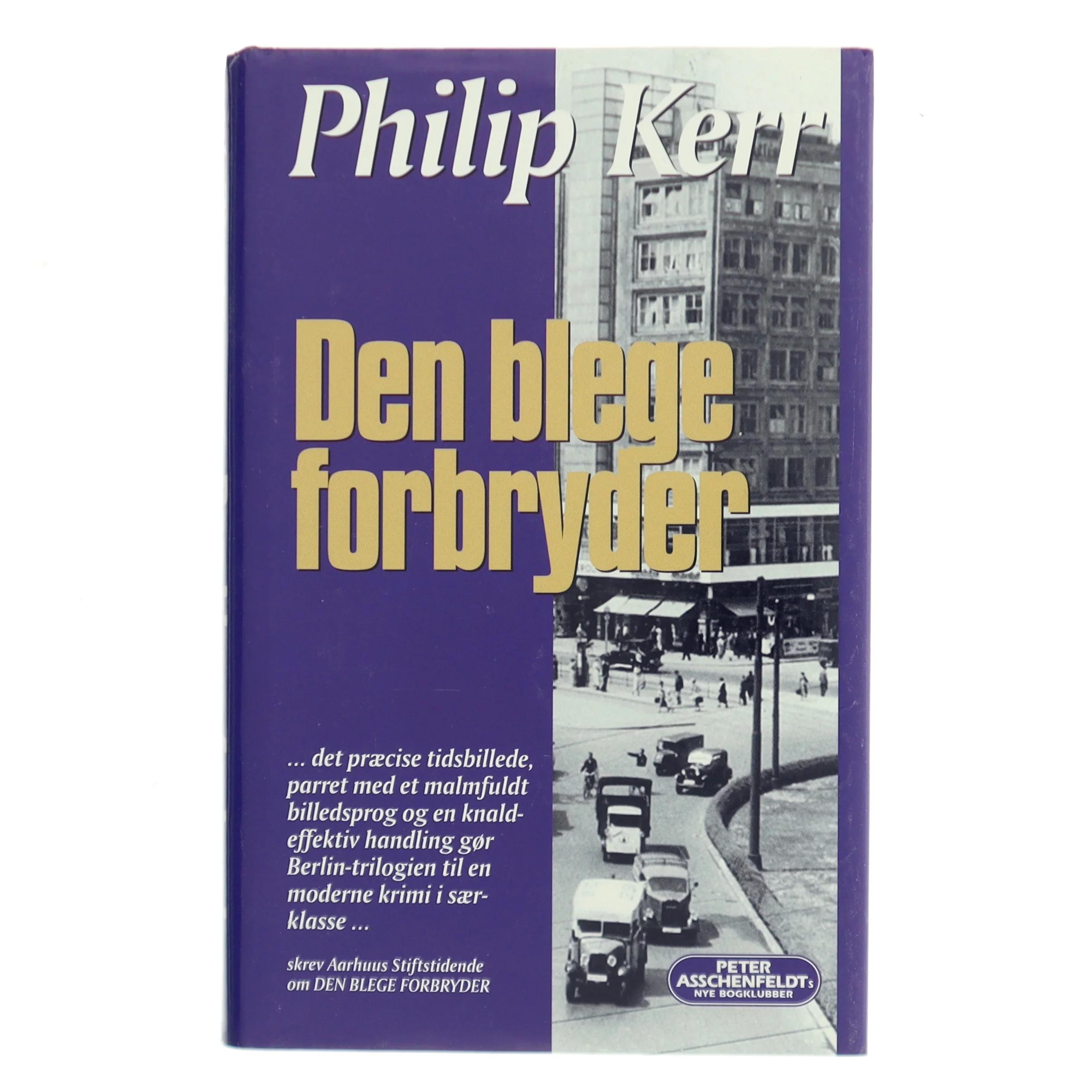 Den blege forbryder af Philip Kerr (Bog)