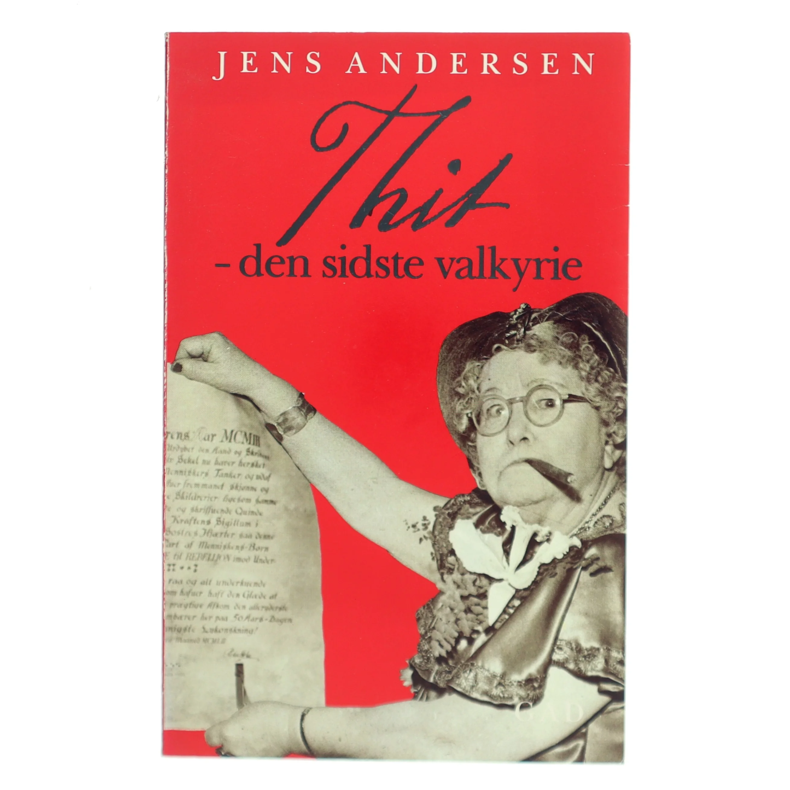 Thit - den sidste valkyrie af Jens Andersen (Bog)