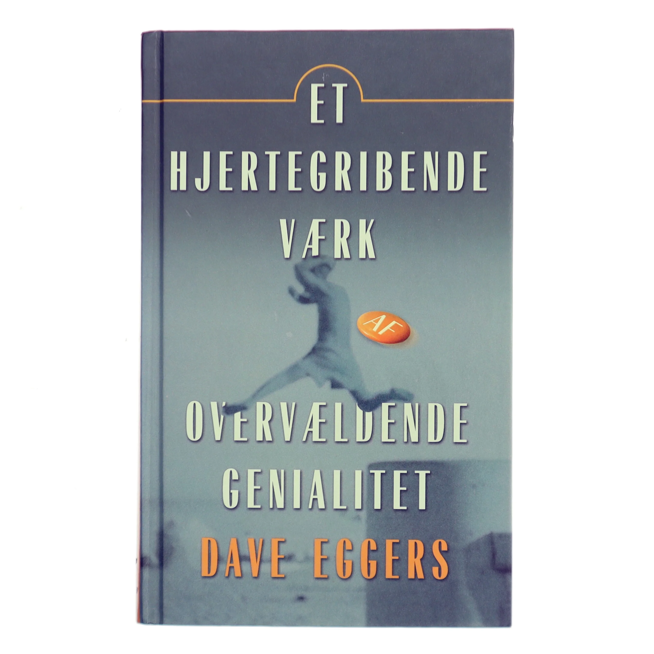 Et hjertegribende værk af overvældende genialitet af Dave Eggers (f. 1970-03-12) (Bog)