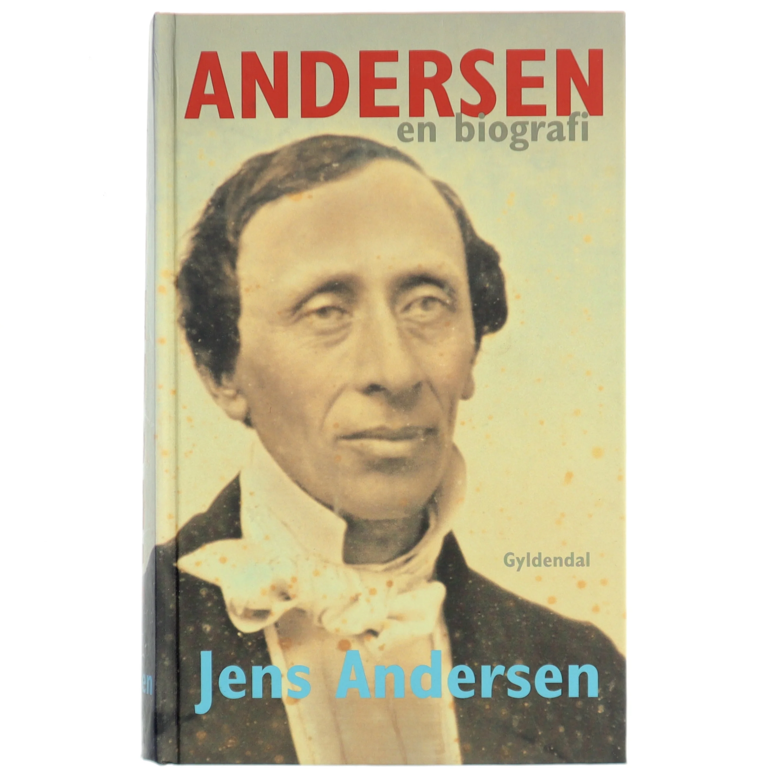Andersen : en biografi af Jens Andersen (f. 1955) (Bog)