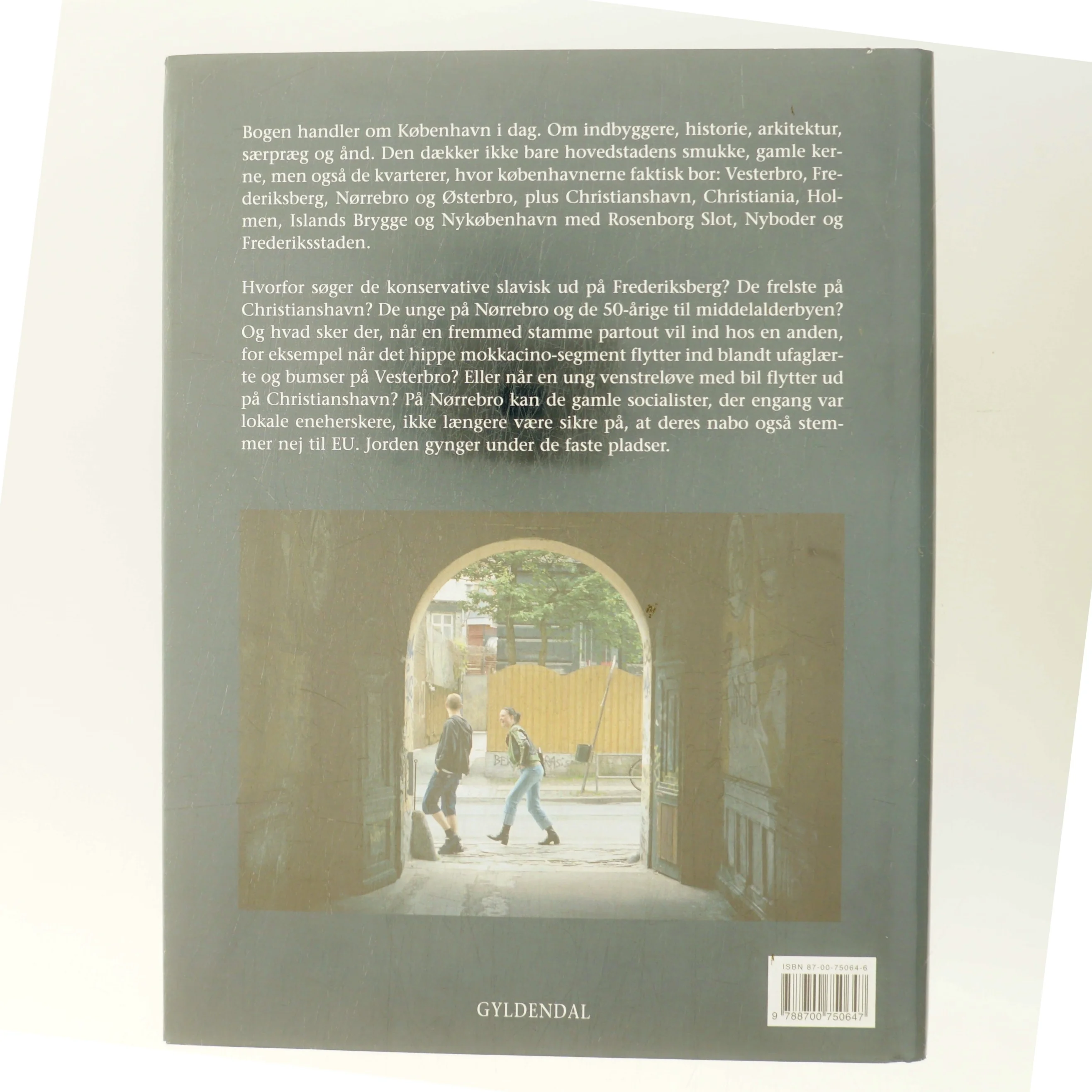 København - folk og kvarterer af Pernille Stensgaard (Bog)