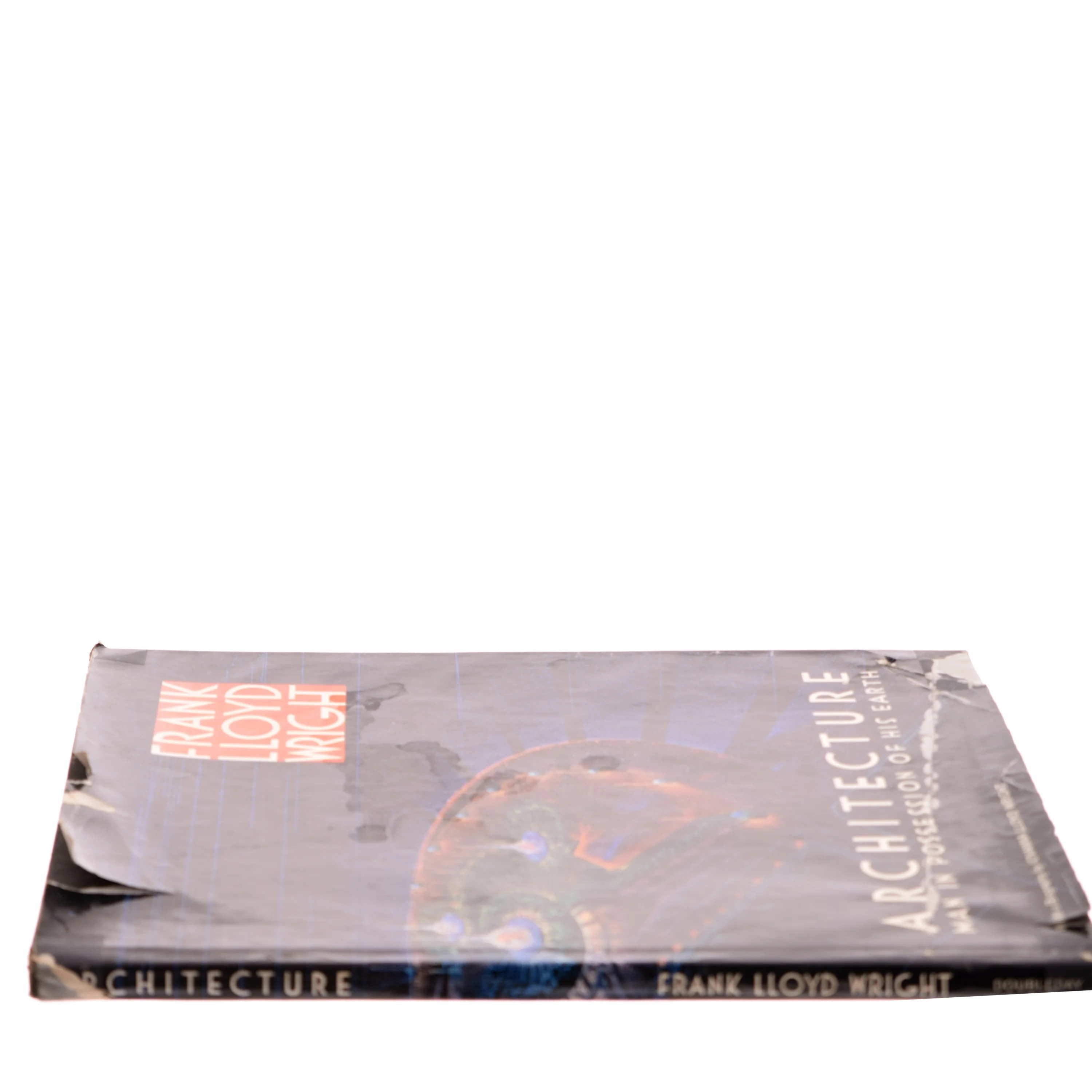 Architecture: Man in Possession of His Earth af Frank Lloyd Wright (Bog)