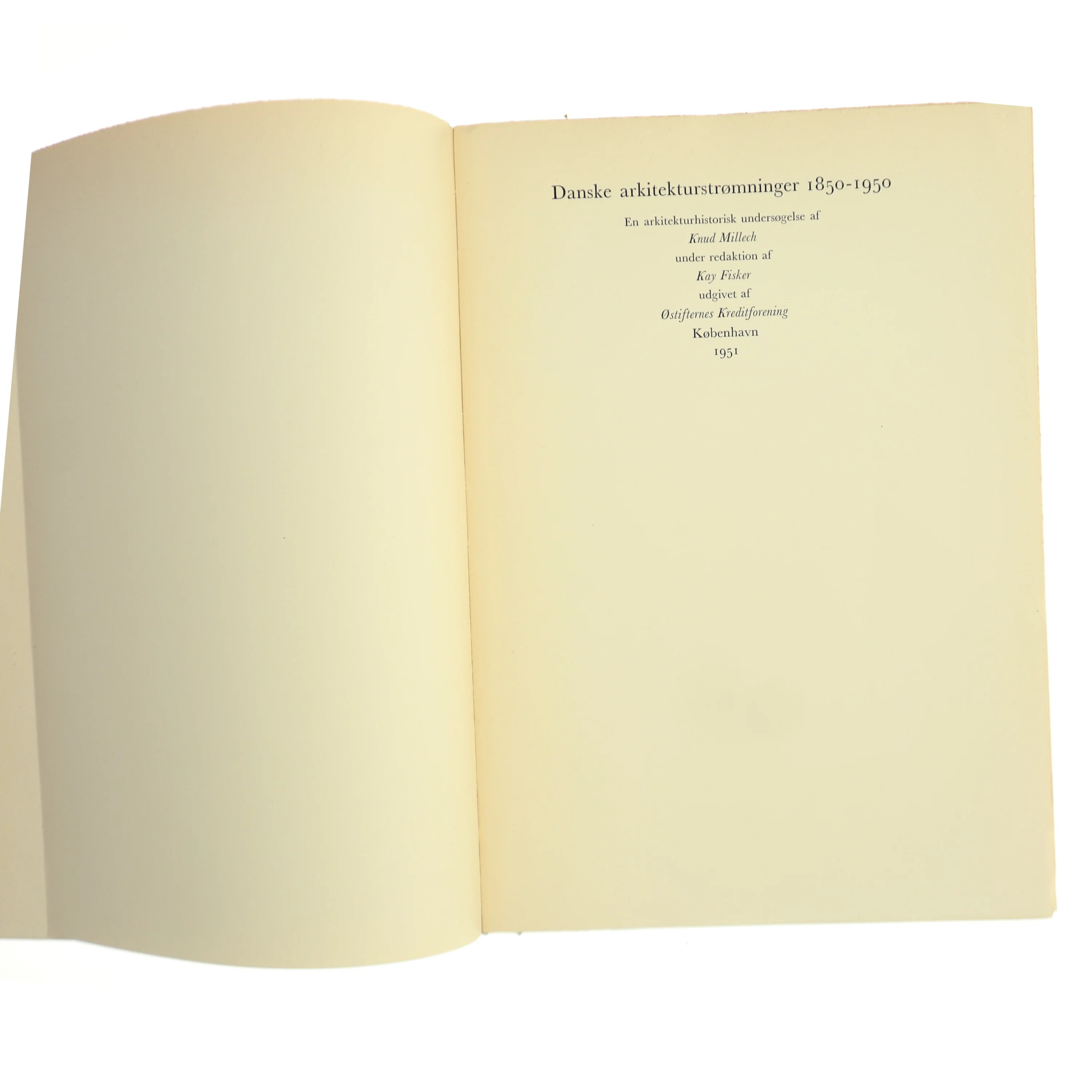 Danske arkitekturstrømninger 1850-1950 af Knud Millech (Bog)