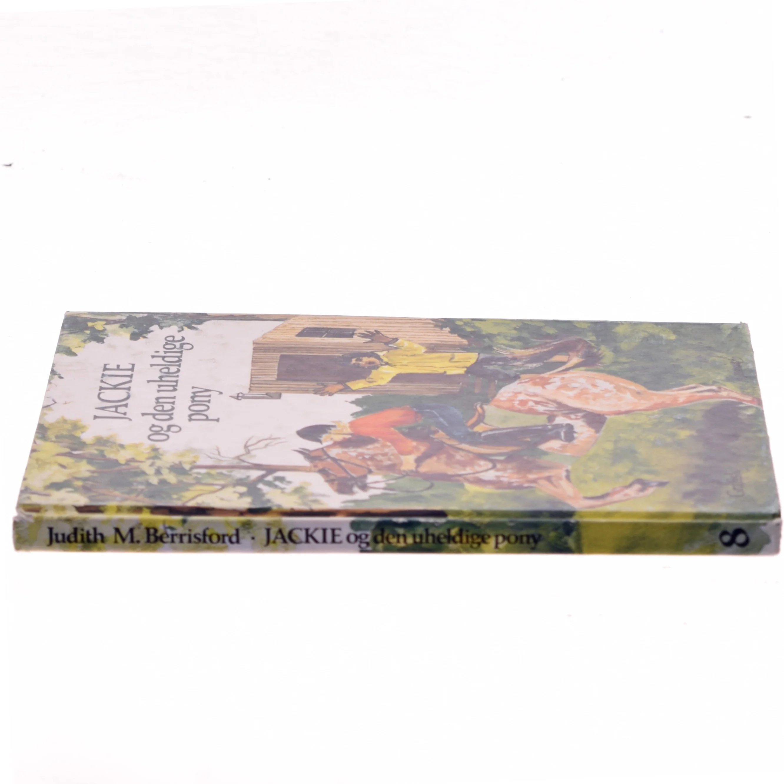 Jackie og den uheldige pony af Judith M. Berrisford (Bog)