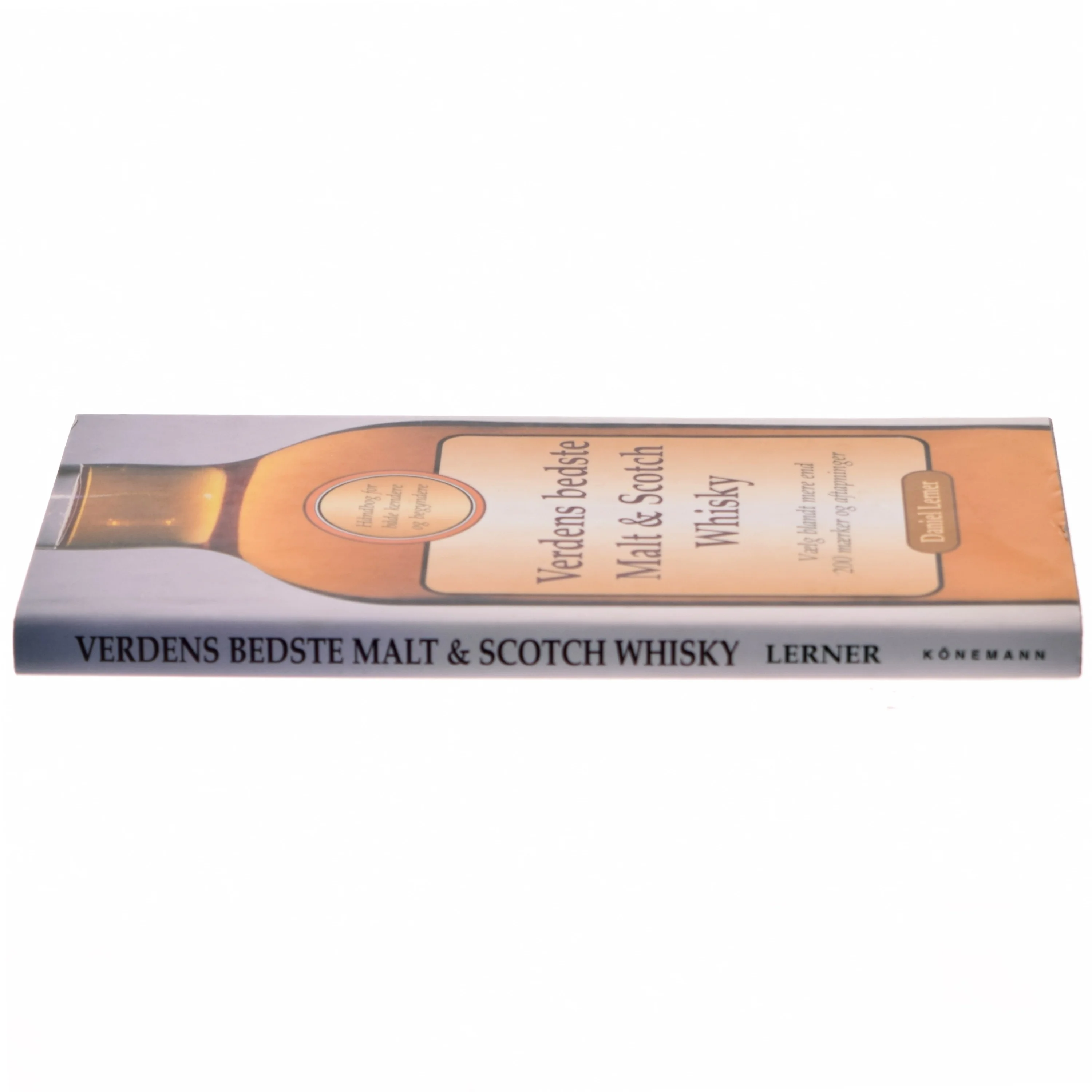 Verdens bedste malt & Scotch whisky af David Lerner (Bog)