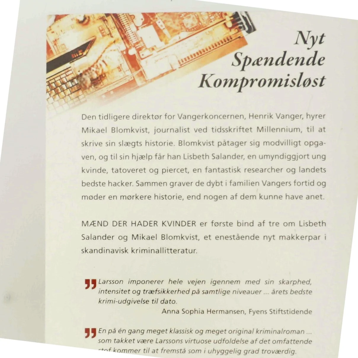 Mænd der hader kvinder af Stieg Larsson, Stieg Larsson (Bog)