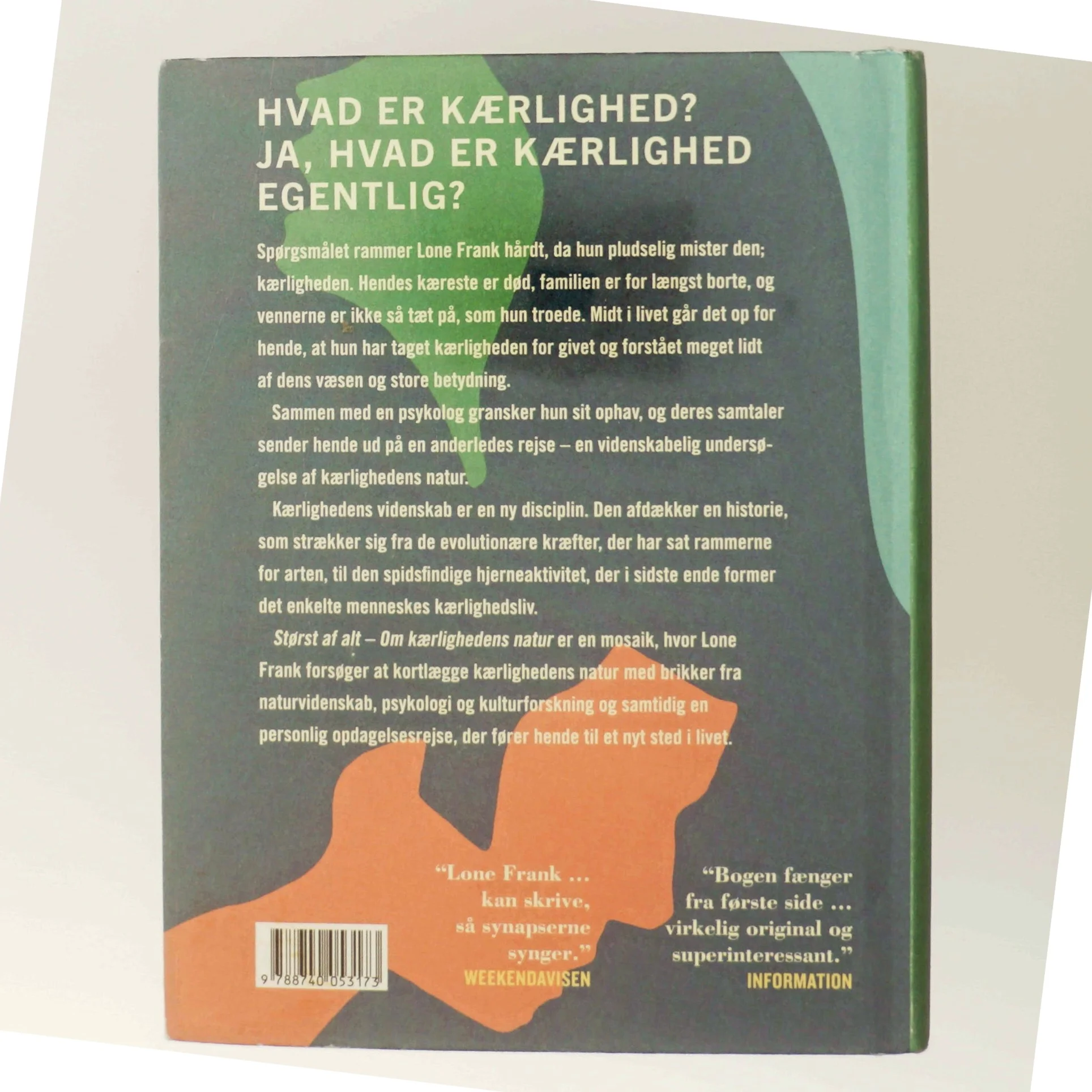 Størst af alt : om kærlighedens natur af Lone Frank (Bog)