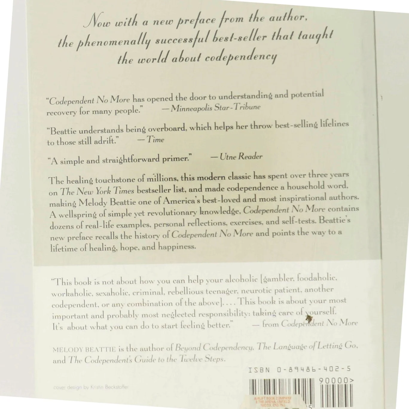Codependent No More : How to Stop Controlling Others and Start Caring for Yourself af Beattie, Melody (Bog)
