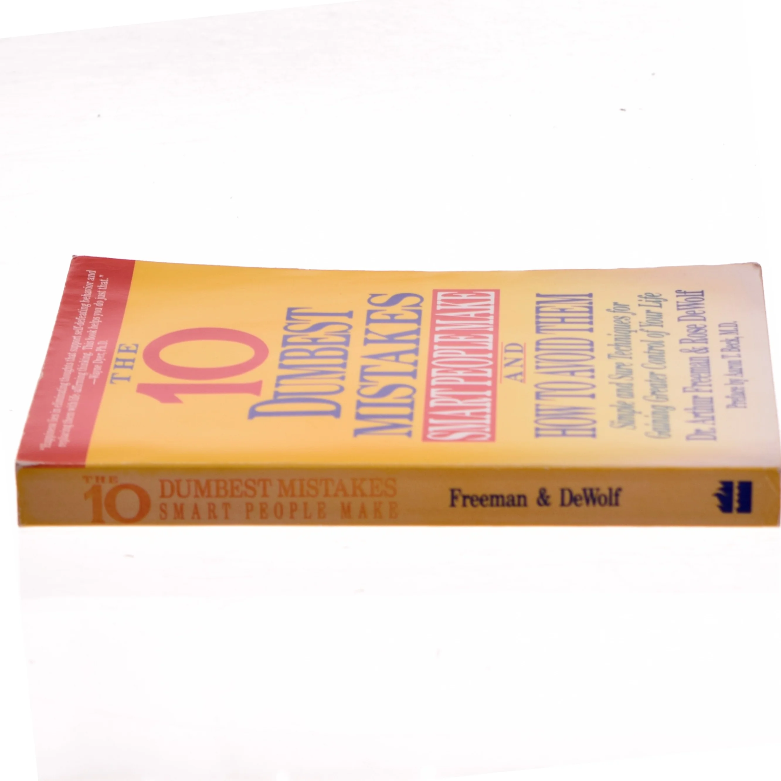 10 Dumbest Mistakes Smart People Make and How To Avoid Them af Arthur Freeman (Bog)