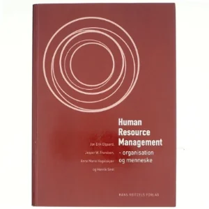 Human resource management : organisation og menneske af Jan Erik Elgaard (Bog)
