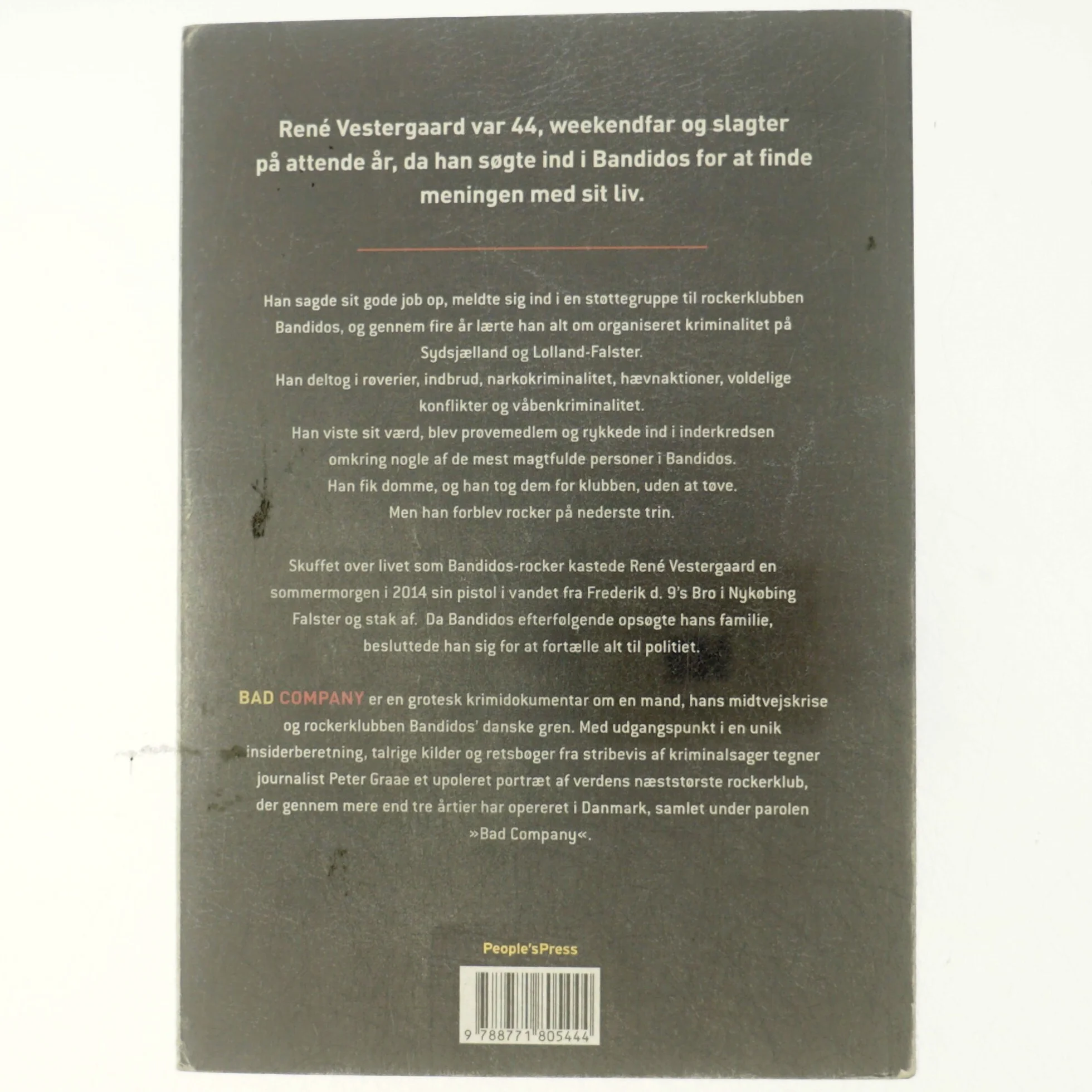 Bad Company : fire år i Bandidos af Peter Graae (f. 1985) (Bog)