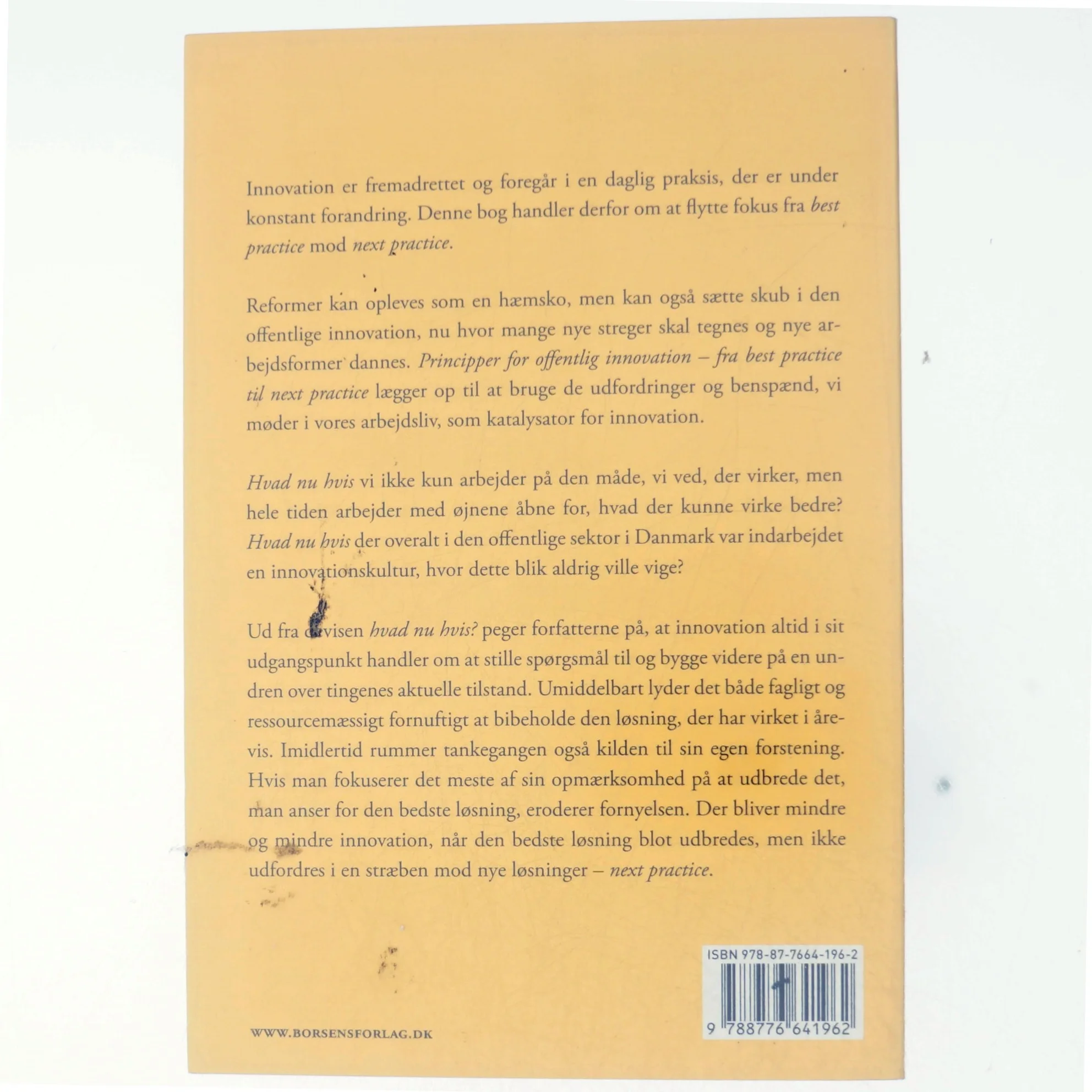 Principper for offentlig innovation : fra best practice til next practice af Kirsten Engholm Jensen (Bog)