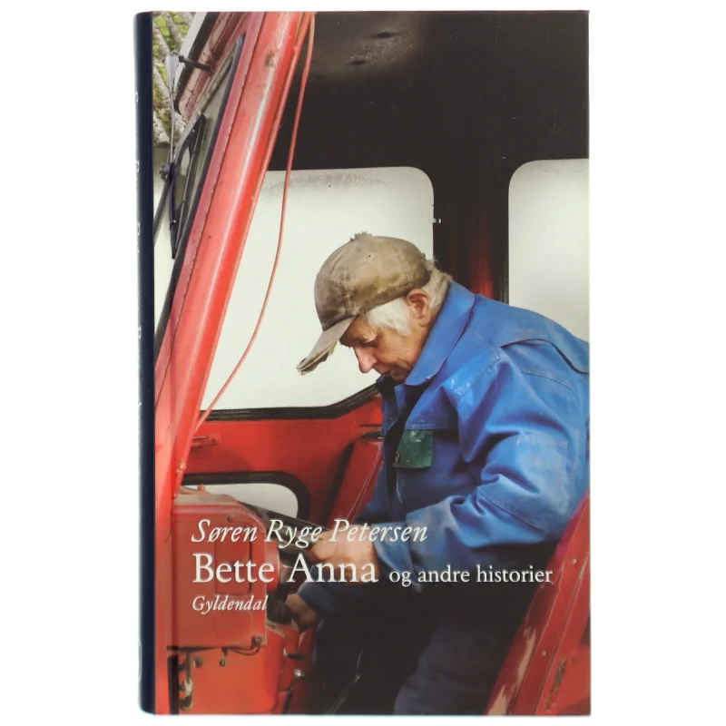 Bette Anna og andre historier af Søren Ryge Petersen (Bog)