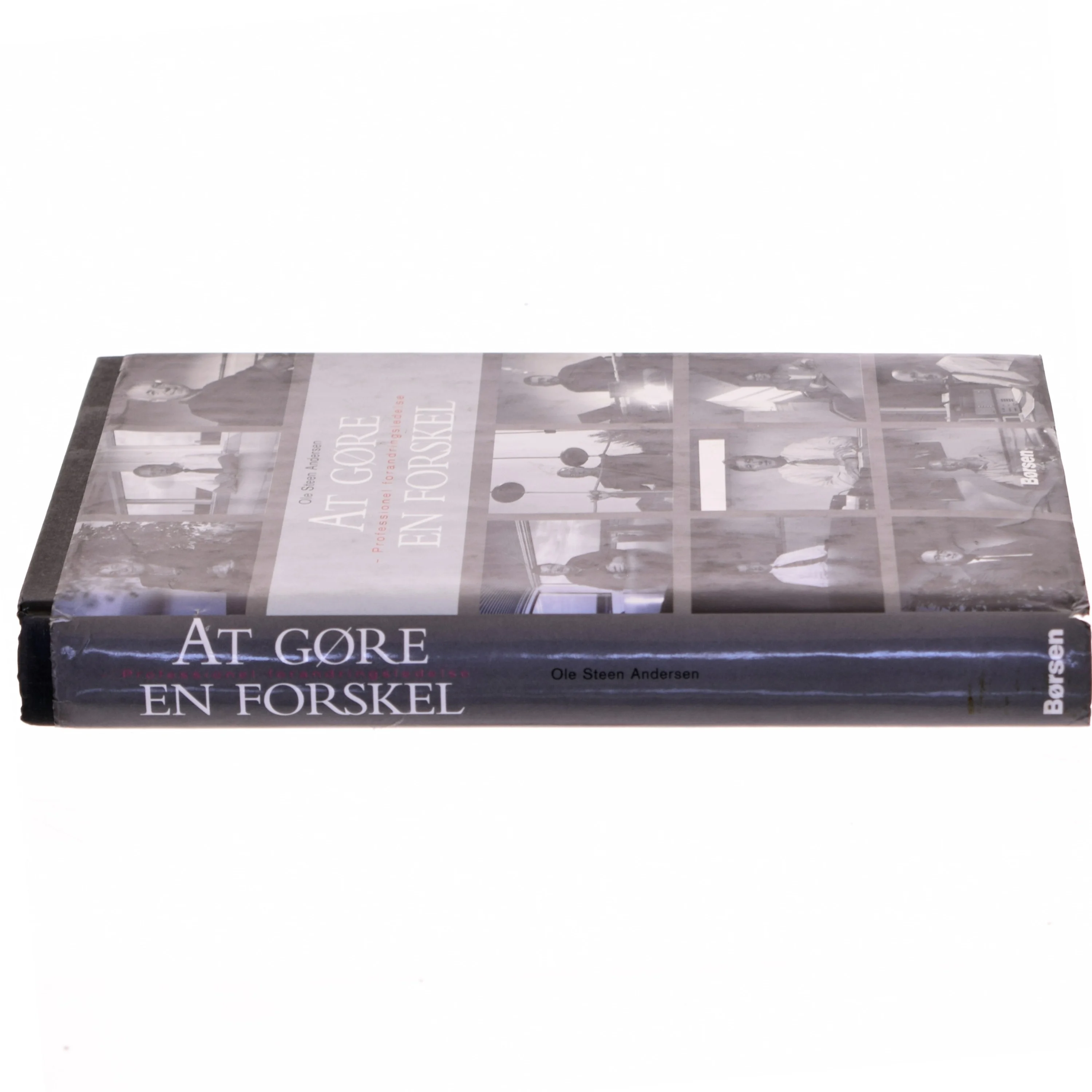  'At gøre en forskel - Professionel forandringsledelse' af Ole Steen Andersen, fra Børsen