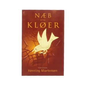 Næb og kløer af Henning Mortensen (bog)