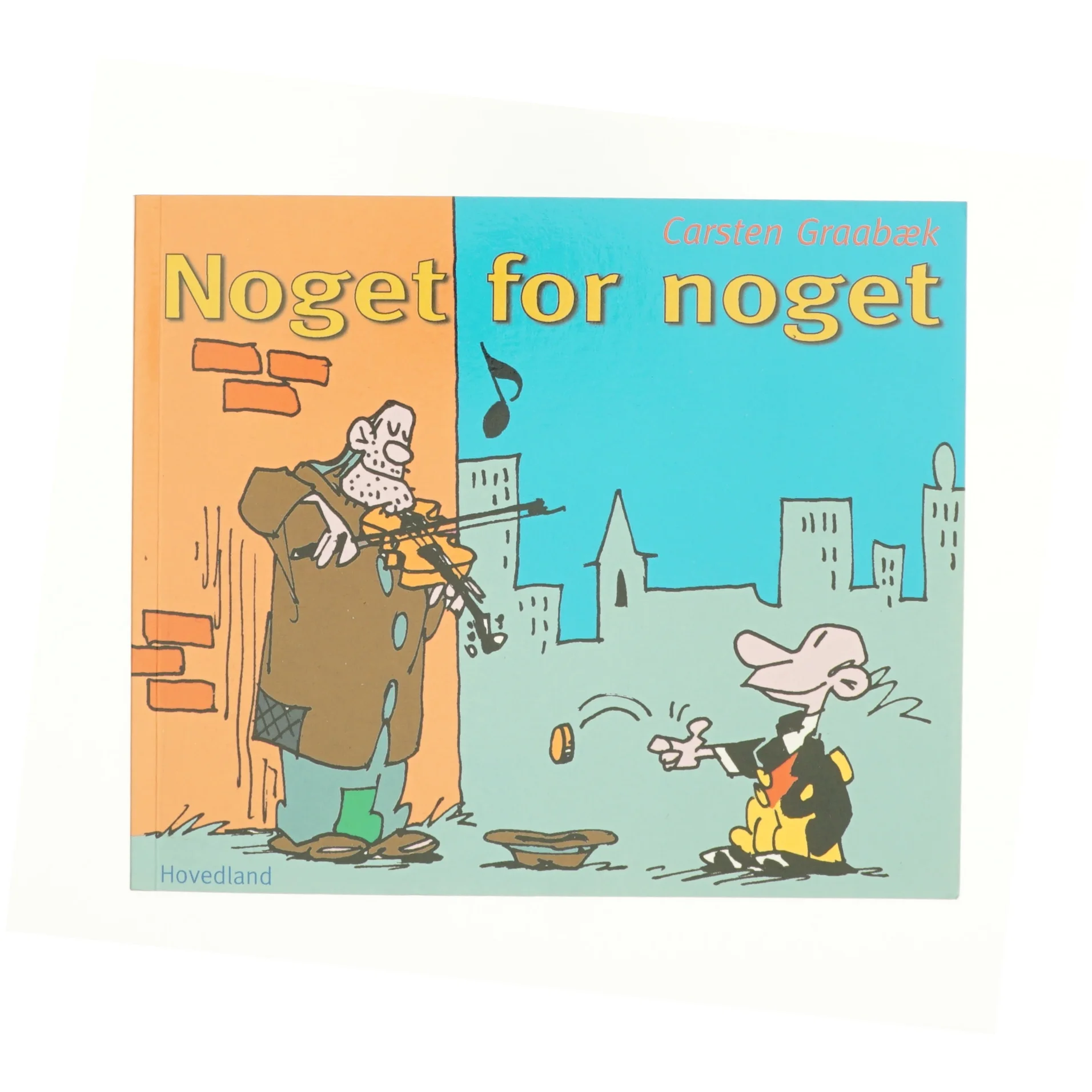 Noget for Noget af Carsten Graabæk (Bog)