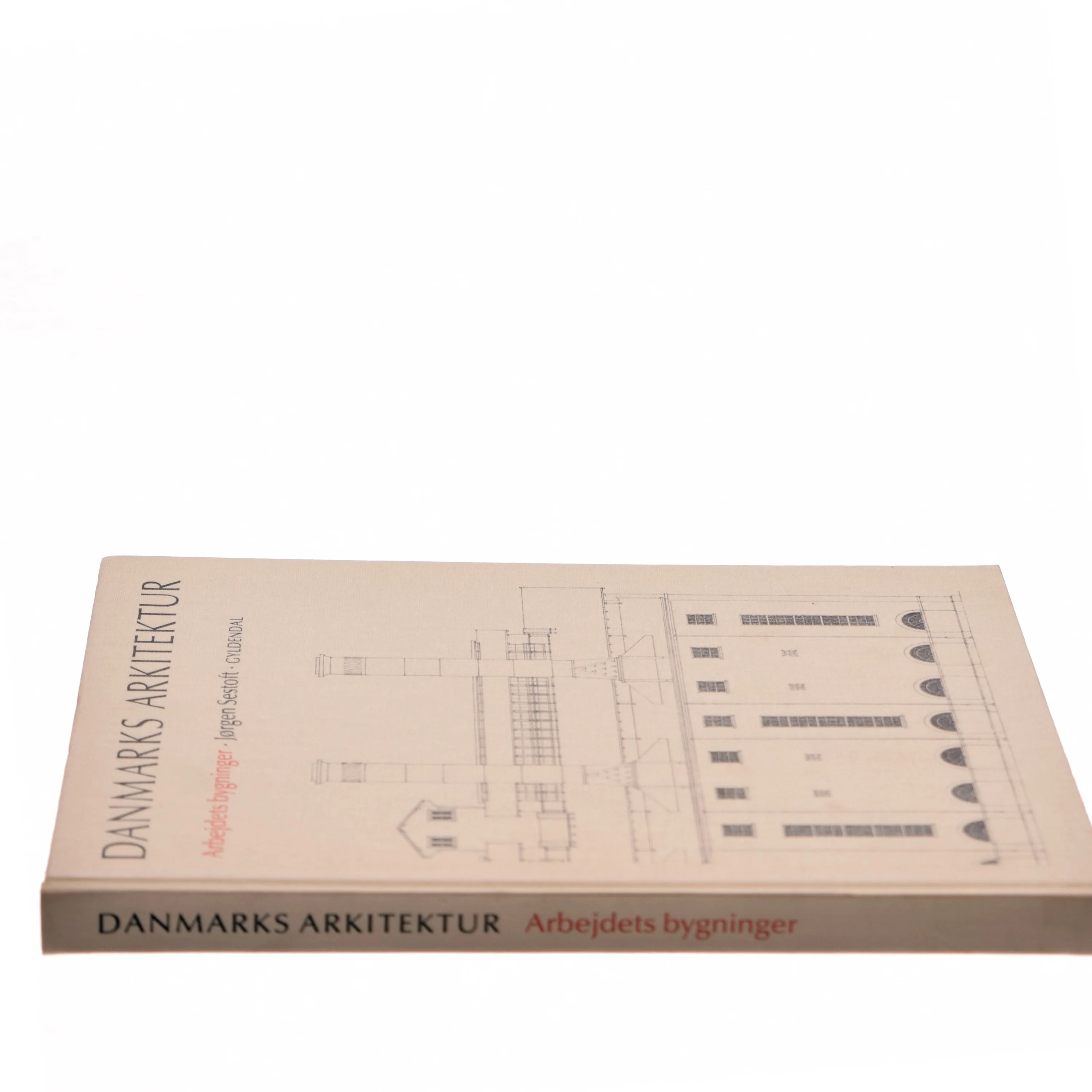 Danmarks Arkitektur - Arbejdets bygninger fra Gyldendal af Jørgen Sestoft (Bog)