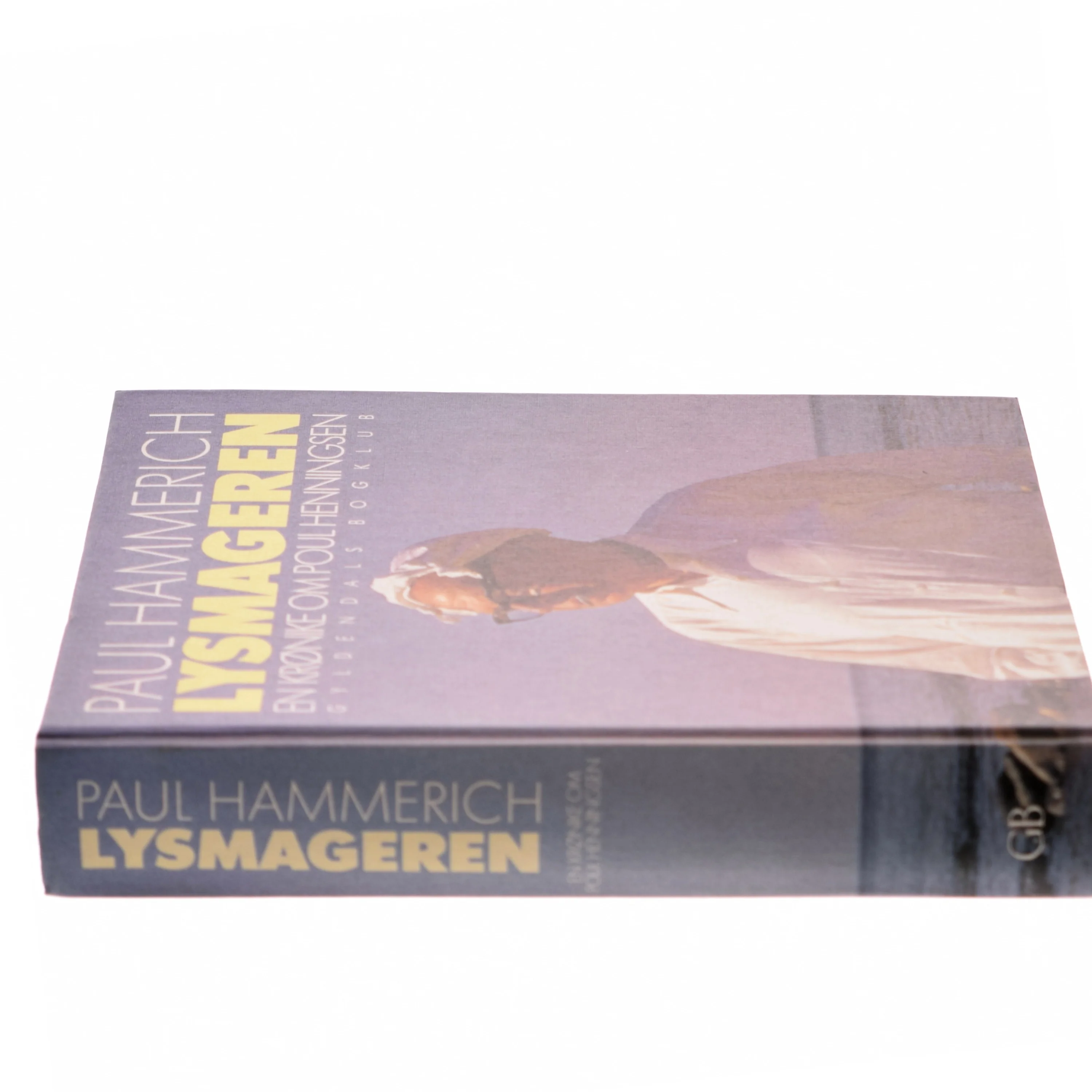 Lysmagaren af Paul Hammerich fra Gyldendals Bogklub af Paul Hammerich (Bog)